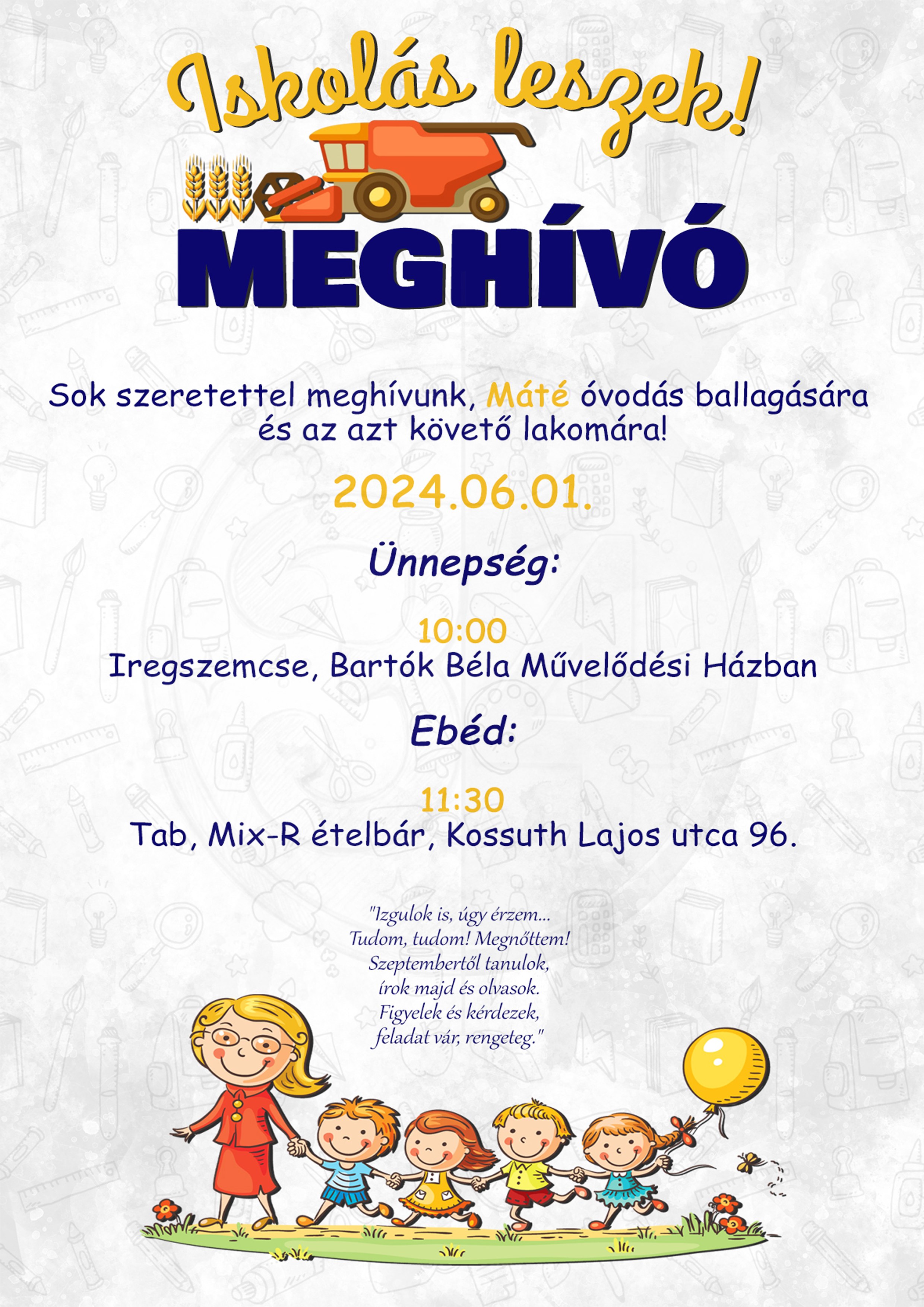 A colorful invitation card with Hungarian text, featuring a large orange combine harvester with wheat sheaves, and a cartoon illustration of a woman with blonde hair and glasses holding hands with five children holding balloons and flowers, set against a light background with faint illustrations of various art supplies.