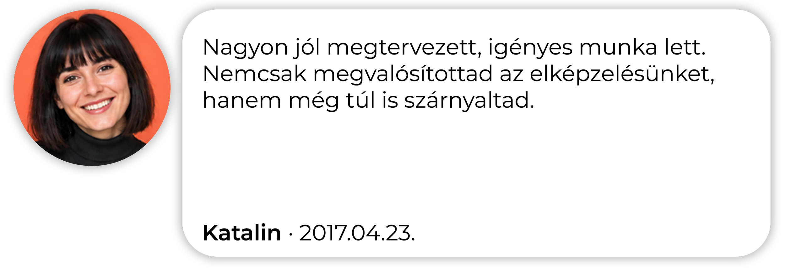 Egy kedves hölgy kommentje.