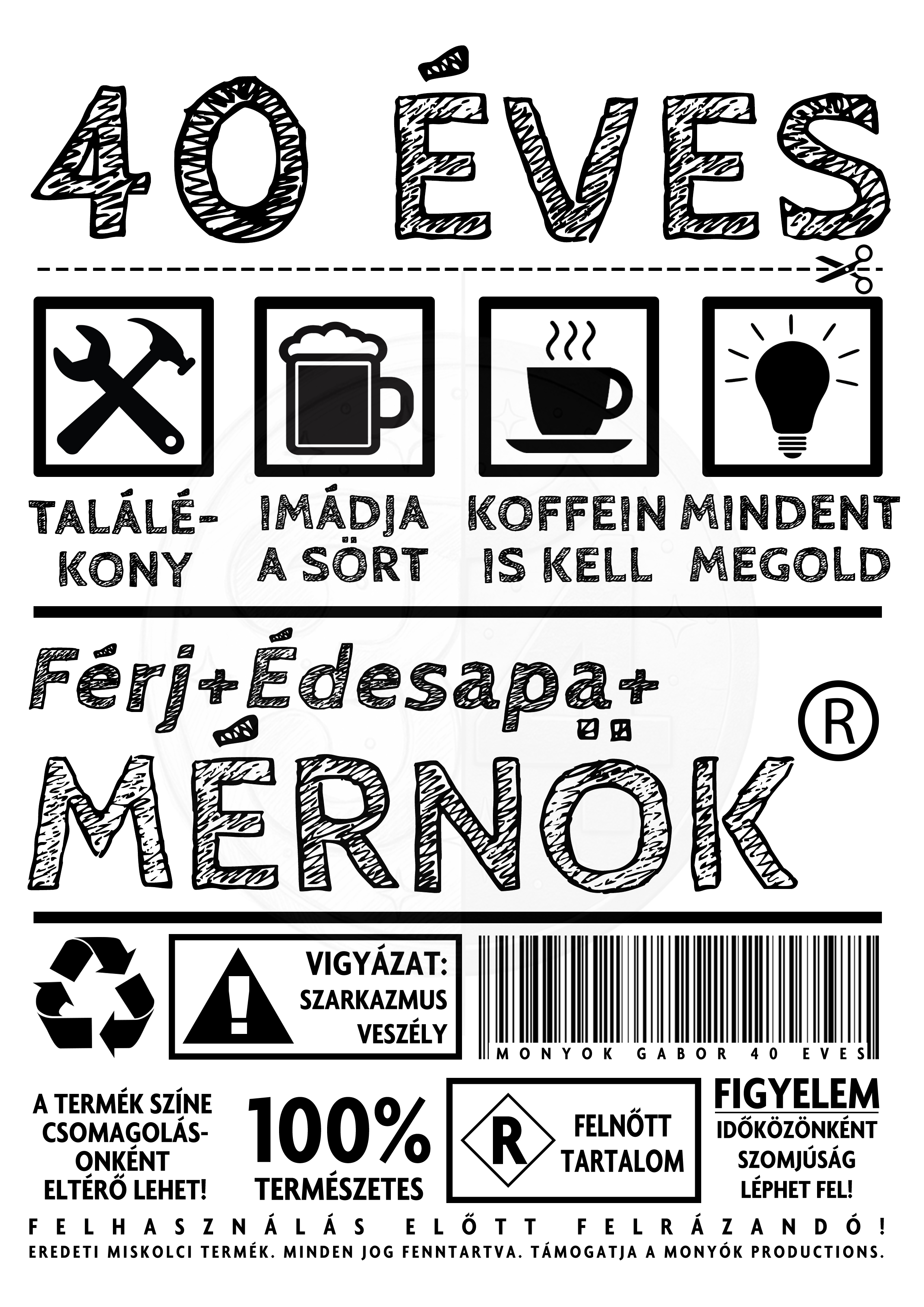 A product label with warnings, recycling symbols, and information about the product, including its color, natural ingredients, and age restrictions, written in Hungarian.