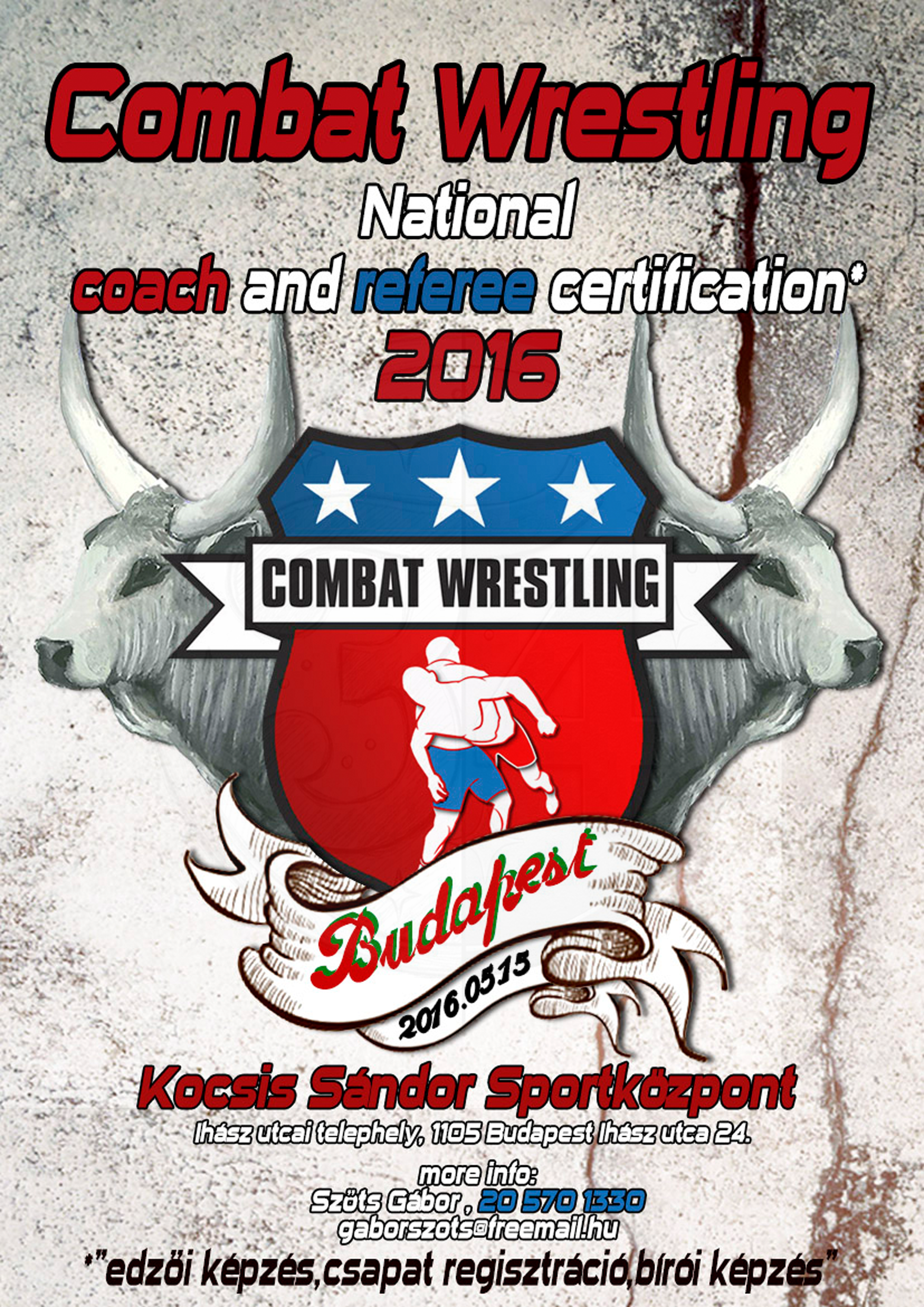 Promóciós plakát a budapesti Kocsis Sándor Sportközpontban megrendezésre kerülő küzdőbirkózó eseményhez, birkózógrafikával és esemény részleteivel. Tamási és Siófok, Balaton.