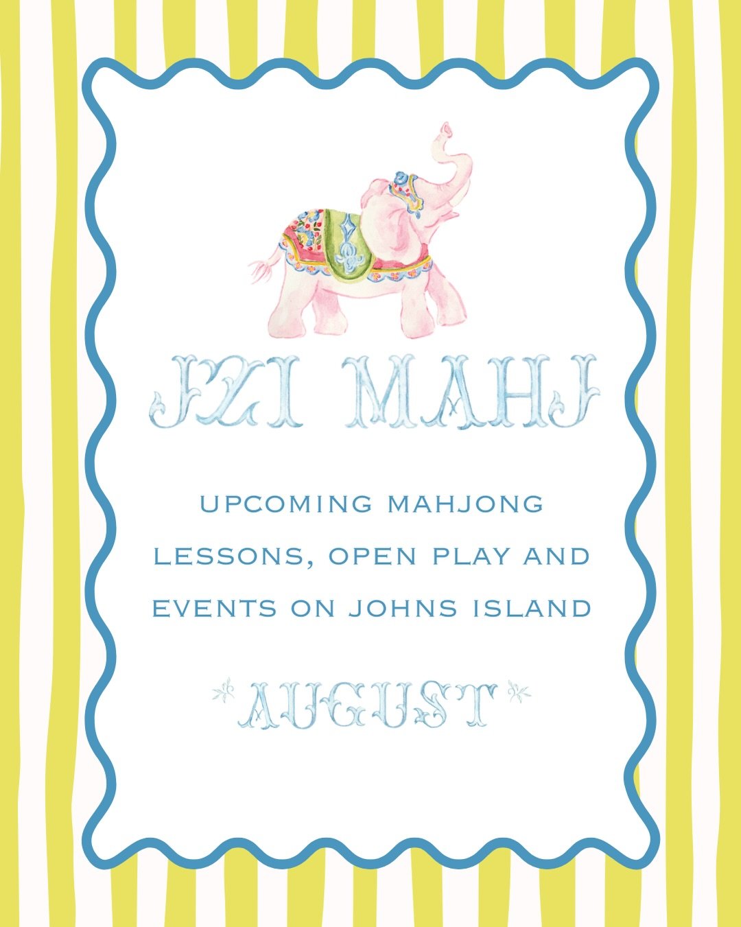 August is shaping up to be a great month for Mahjong on Johns Island! Where can we expect to see you this month?!