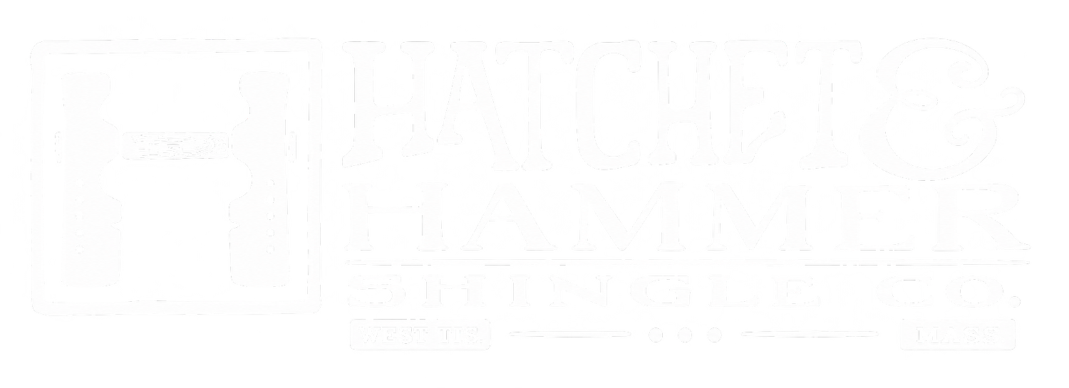 Hatchet &amp; Hammer Shingle Co.  