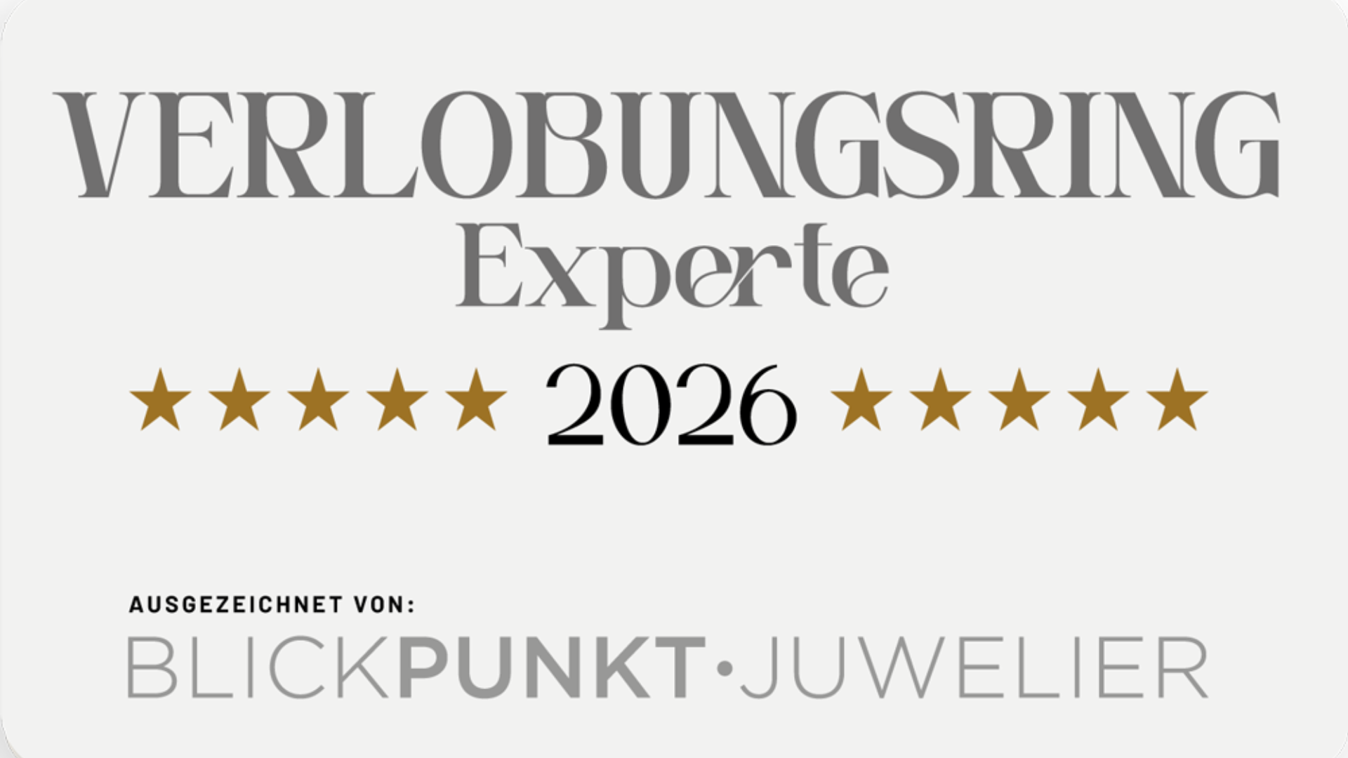 Zertifikat mit dem Titel 'Verlobungsring Experte 2026', 10 goldene Sterne, ausgelegt von Blickpunkt Juwelier.