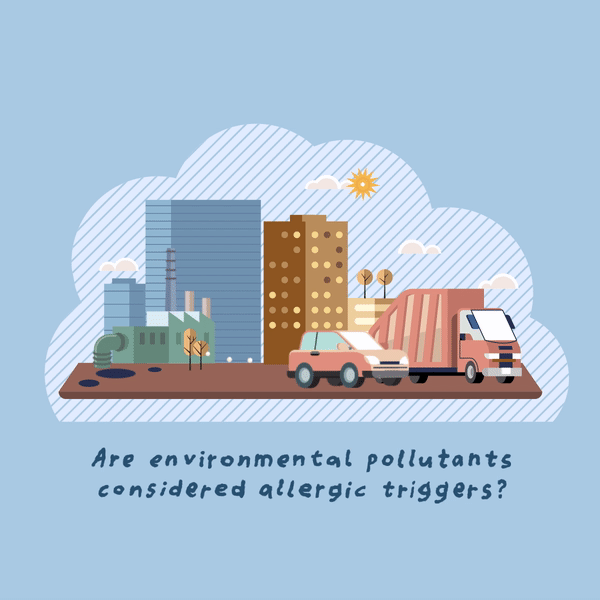 A digital illustration depicting a cityscape with factories, high-rise buildings, cars, and trees, with the sun and clouds in the sky, accompanied by the text, "Are environmental pollutants considered allergic triggers?"