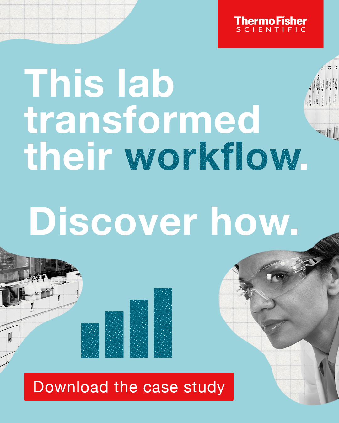 Advertisement for ThermoFisher Scientific emphasizing how a lab transformed their workflow and inviting viewers to download a case study. The ad features a woman wearing protective glasses, laboratory equipment, a bar chart icon, and a red call-to-ac