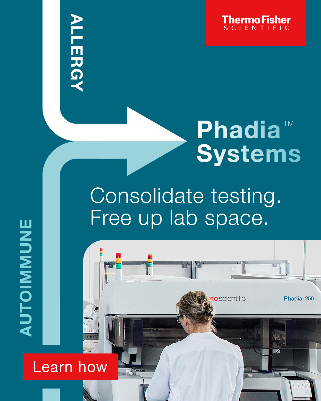 Advertisement for Phadia Systems acknowledging Thermo Fisher Scientific, showing a scientist working with laboratory equipment in a clean lab environment, with text promoting consolidation of testing and free lab space.