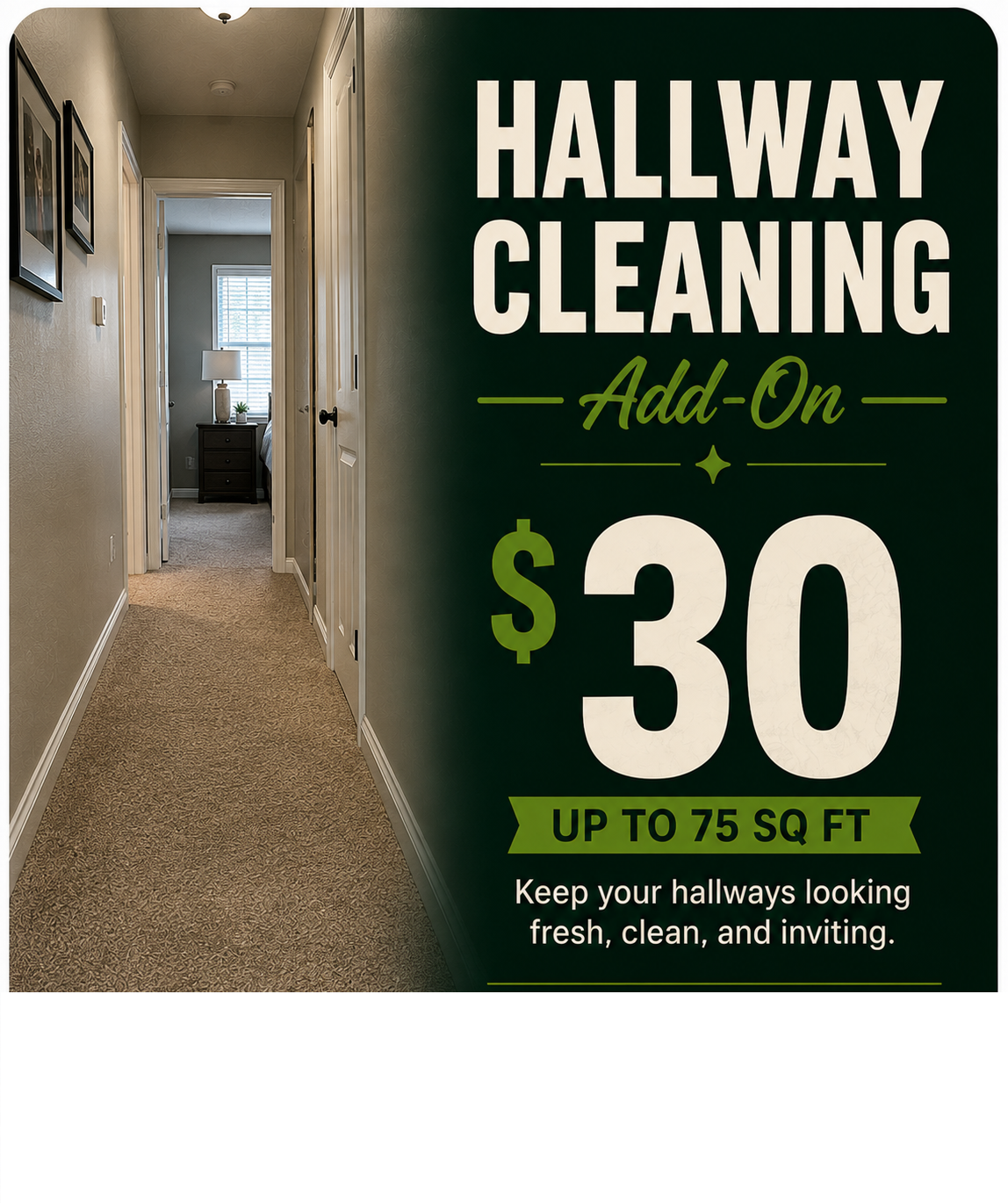 Hallway Cleaning Add-On Special