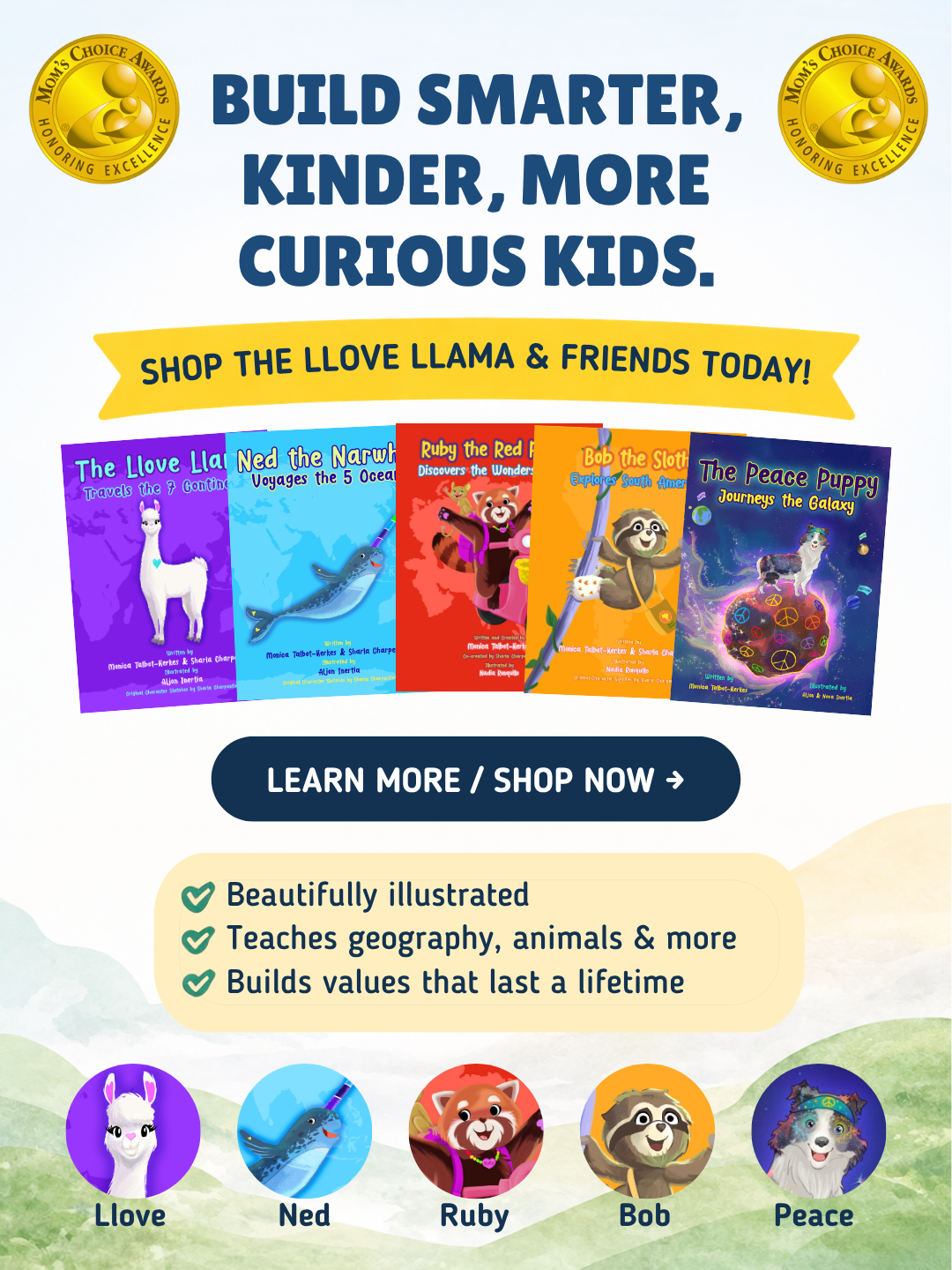 Advertisement for children's books with colorful covers featuring animals like llama, narwhal, bear, sloth, and dog, promoting curiosity and learning, with medals indicating Mom's Choice Awards, and a call to action to learn more or shop.