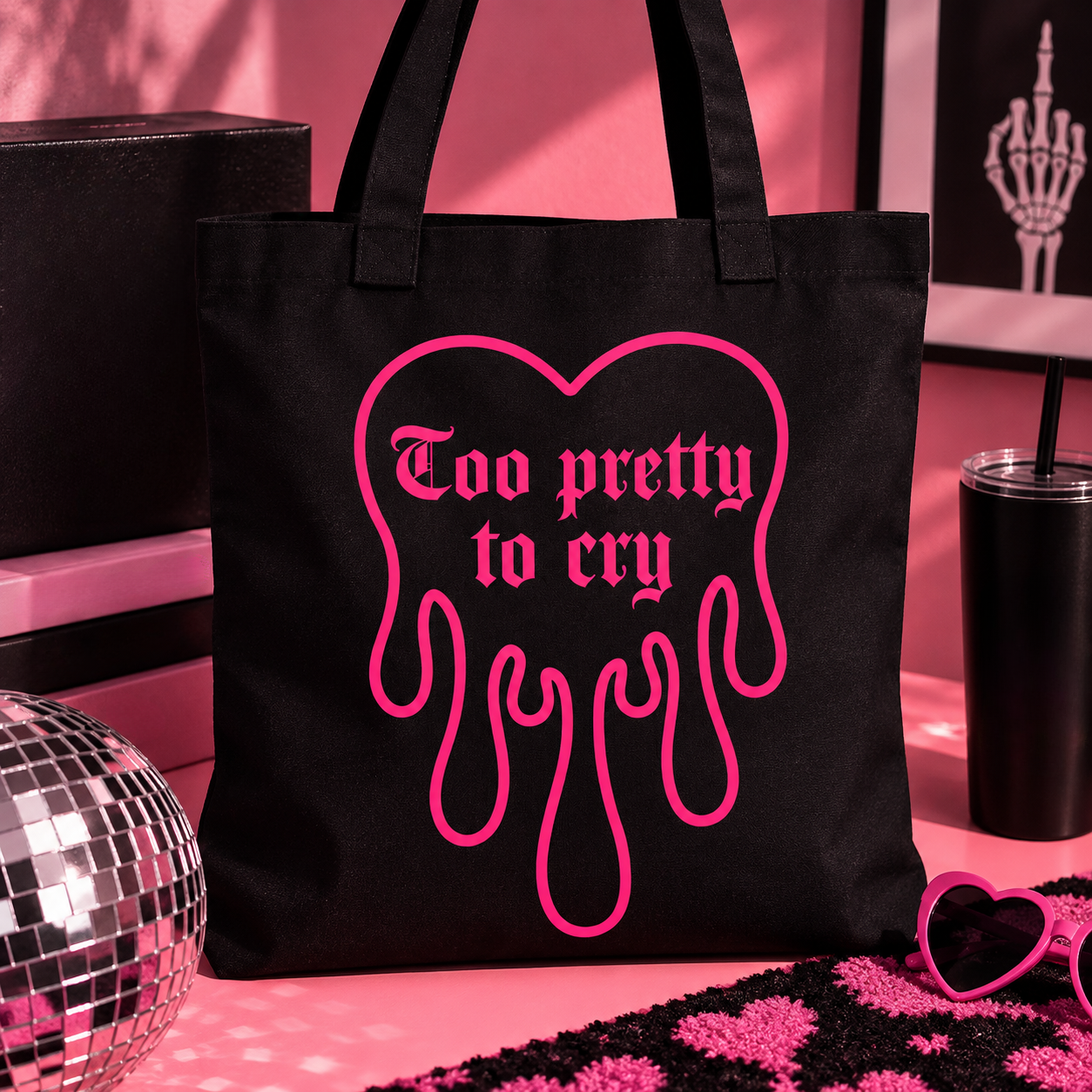 Too Pretty to Cry Tote Bag