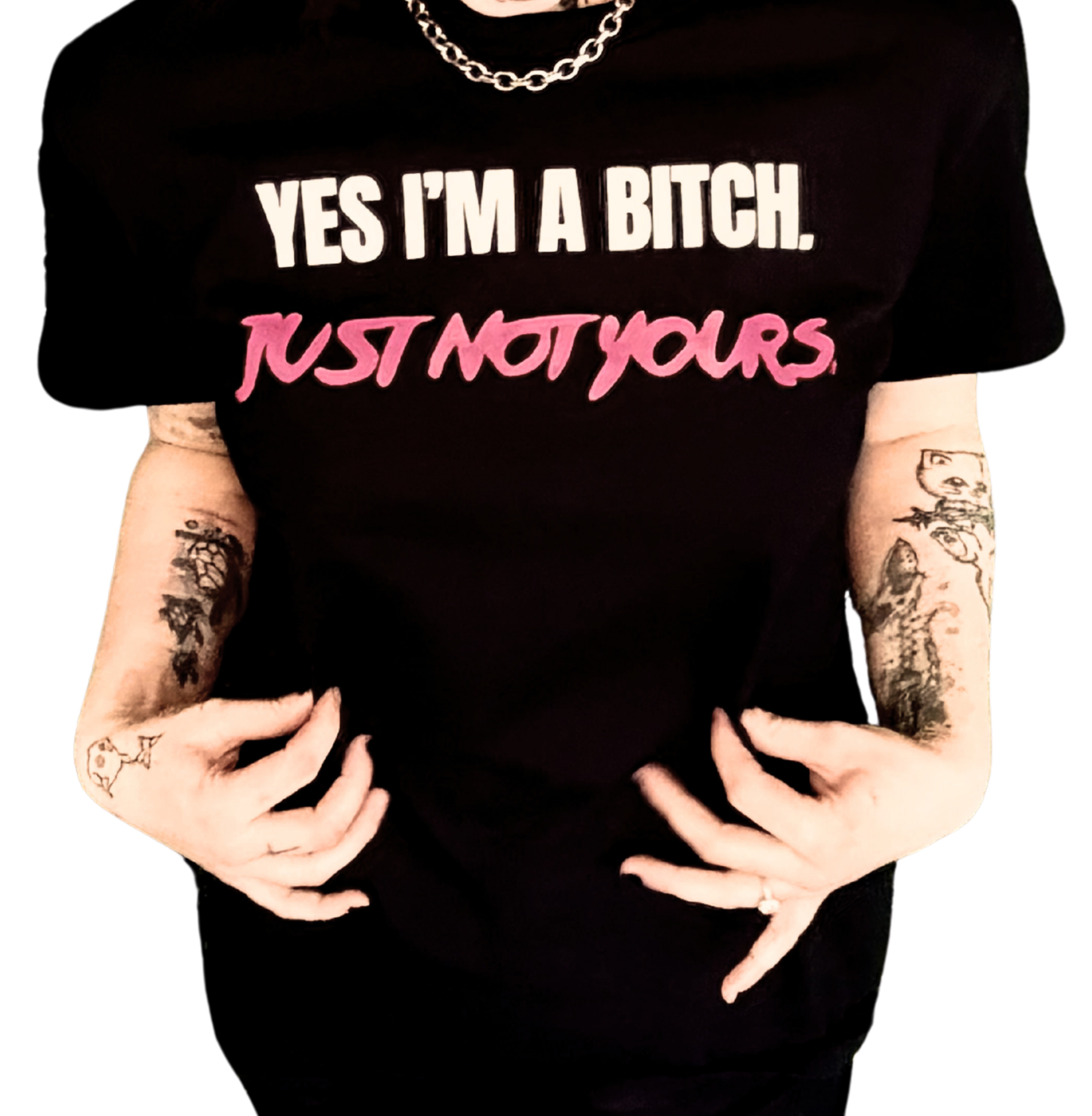I’m a Bitch, Not Yours Tee