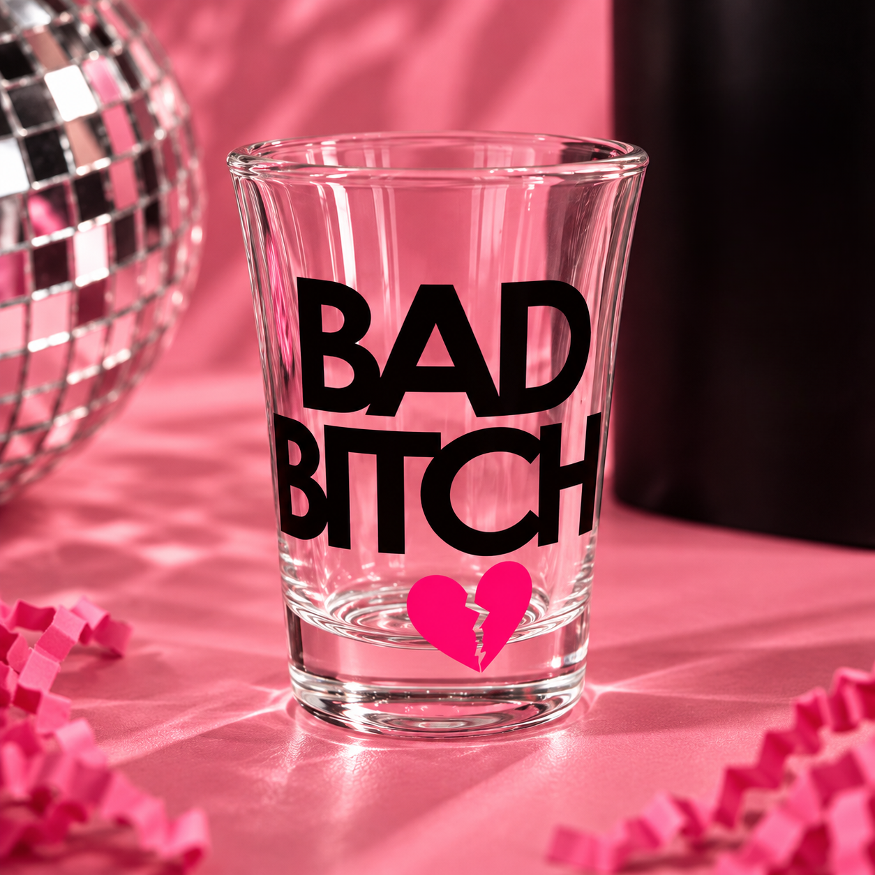 Bad Bitch Shot Glass