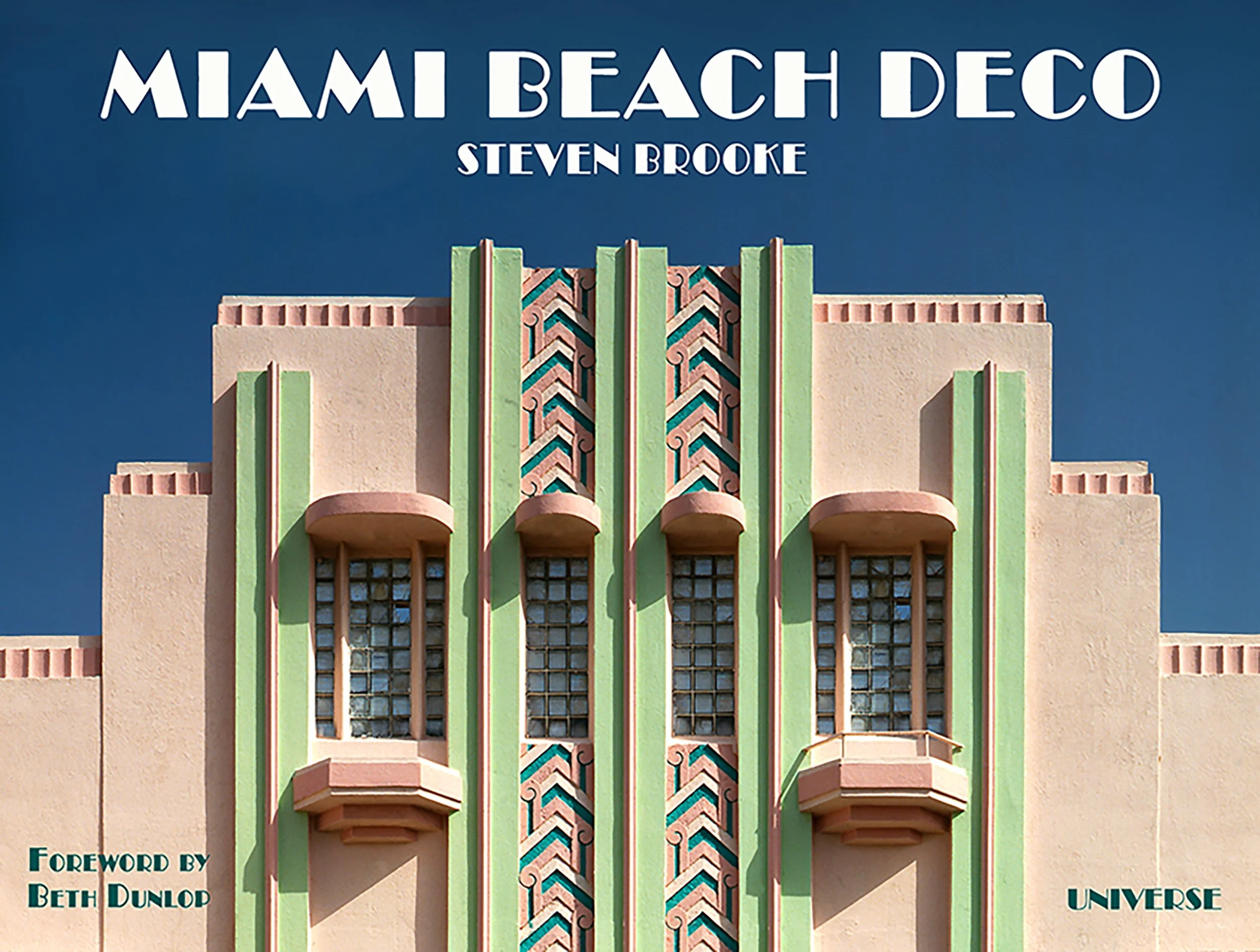 Book cover of Miami Beach Deco by Steven Brooke