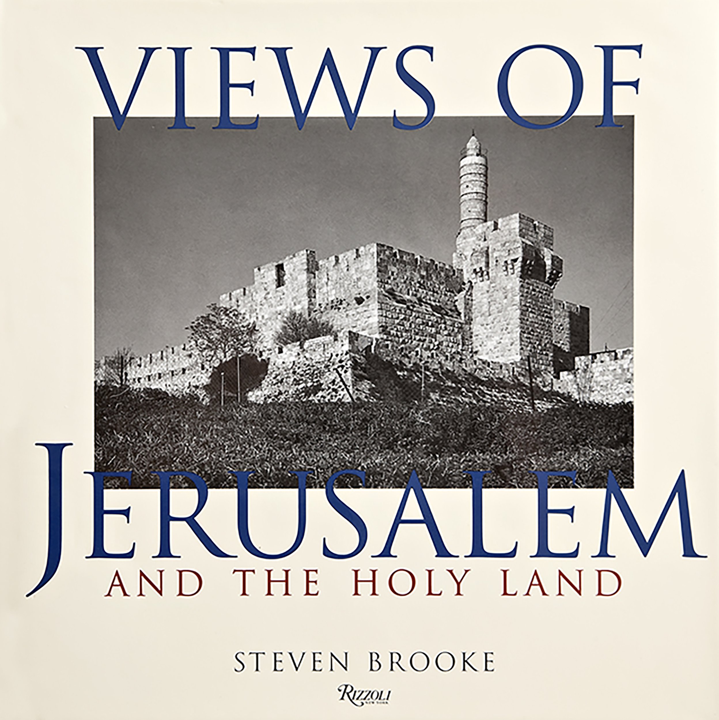 Views of Jerusalem and the Holy Land book by Steven Brooke Photography