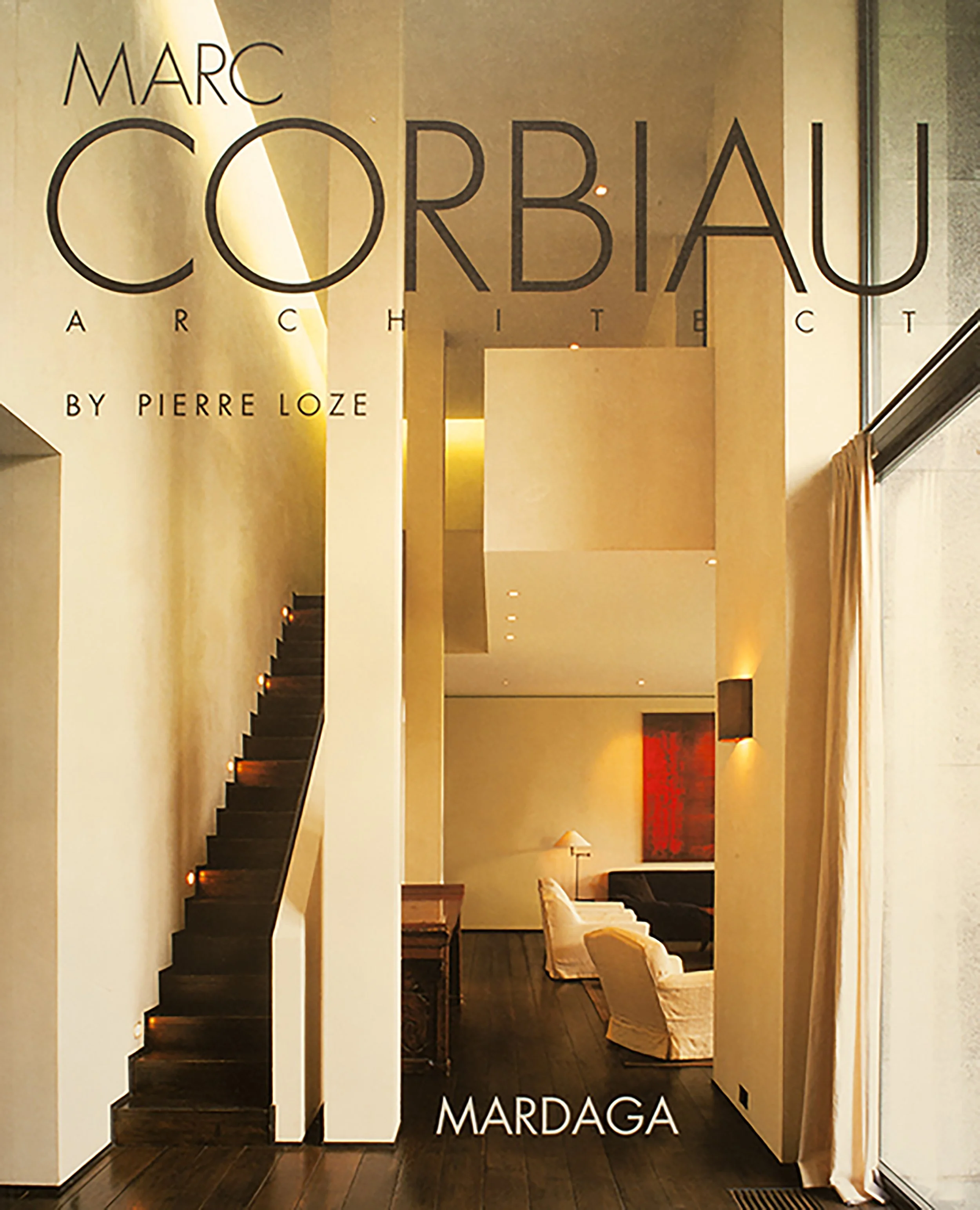 Book cover of Marc Corbiau Architect photography by Steven Brooke