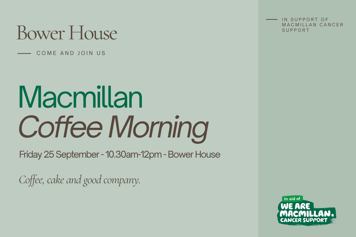 Come and join us: a coffee morning at Bower House