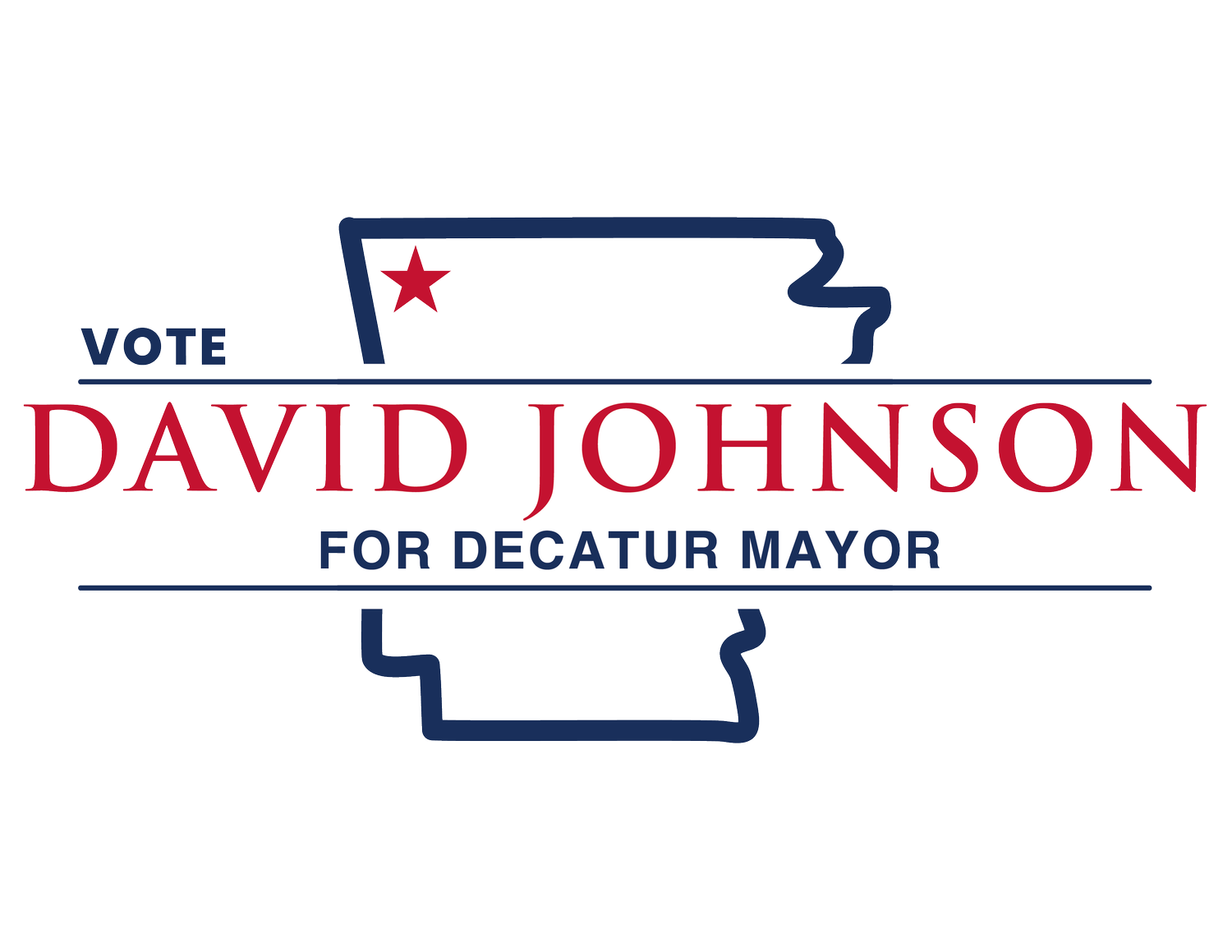Re-elect David Johnson for Decatur Mayor