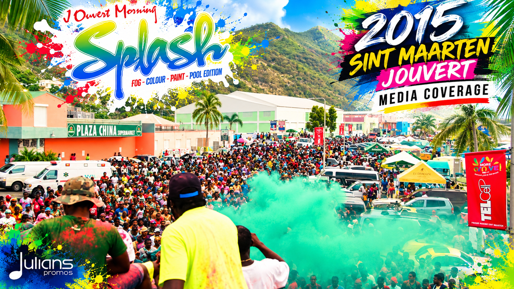 St. Maarten J’Ouvert 2015: Paint, Water &amp; Pure Carnival Madness