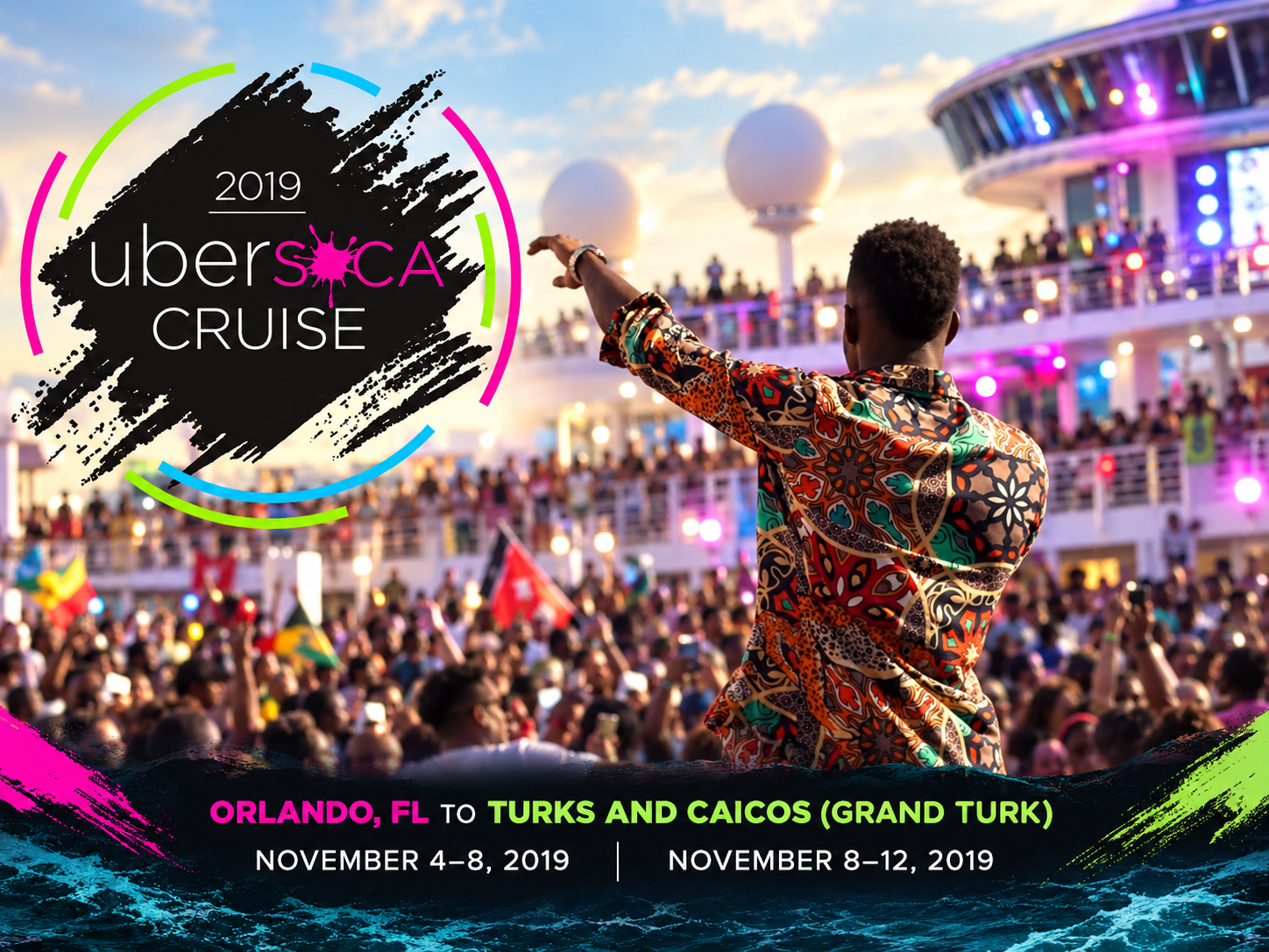 Ubersoca Cruise 2019 | Two Sold-Out Sailings Take Soca to Grand Turk