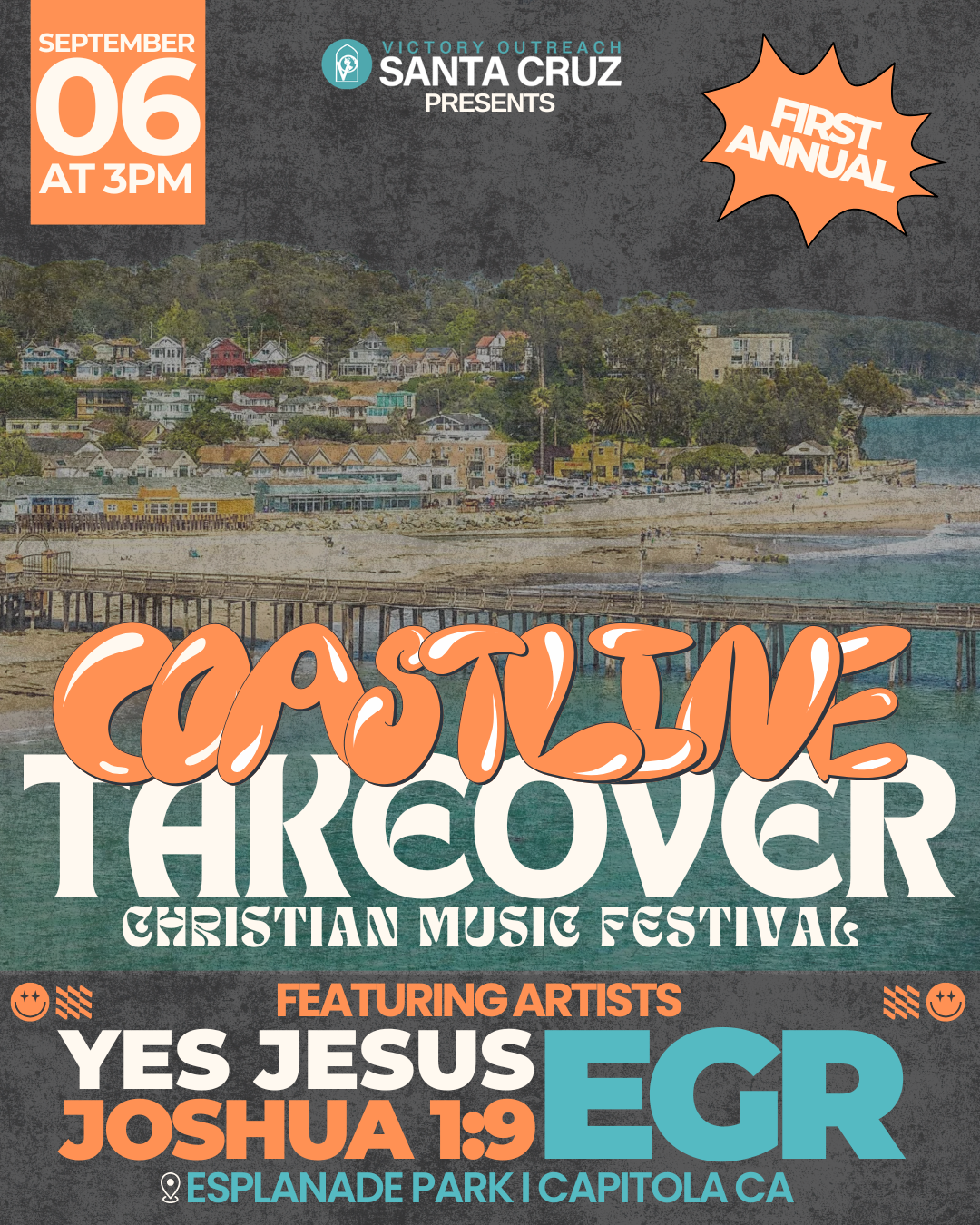 Announcement poster for Coastline Threover Christian music festival at Esplanade Park, Capitola, CA on September 6 at 3 PM, featuring artists Yes Jesus, Joshua 1:9, and EGR, presented by Victory Outreach Santa Cruz.