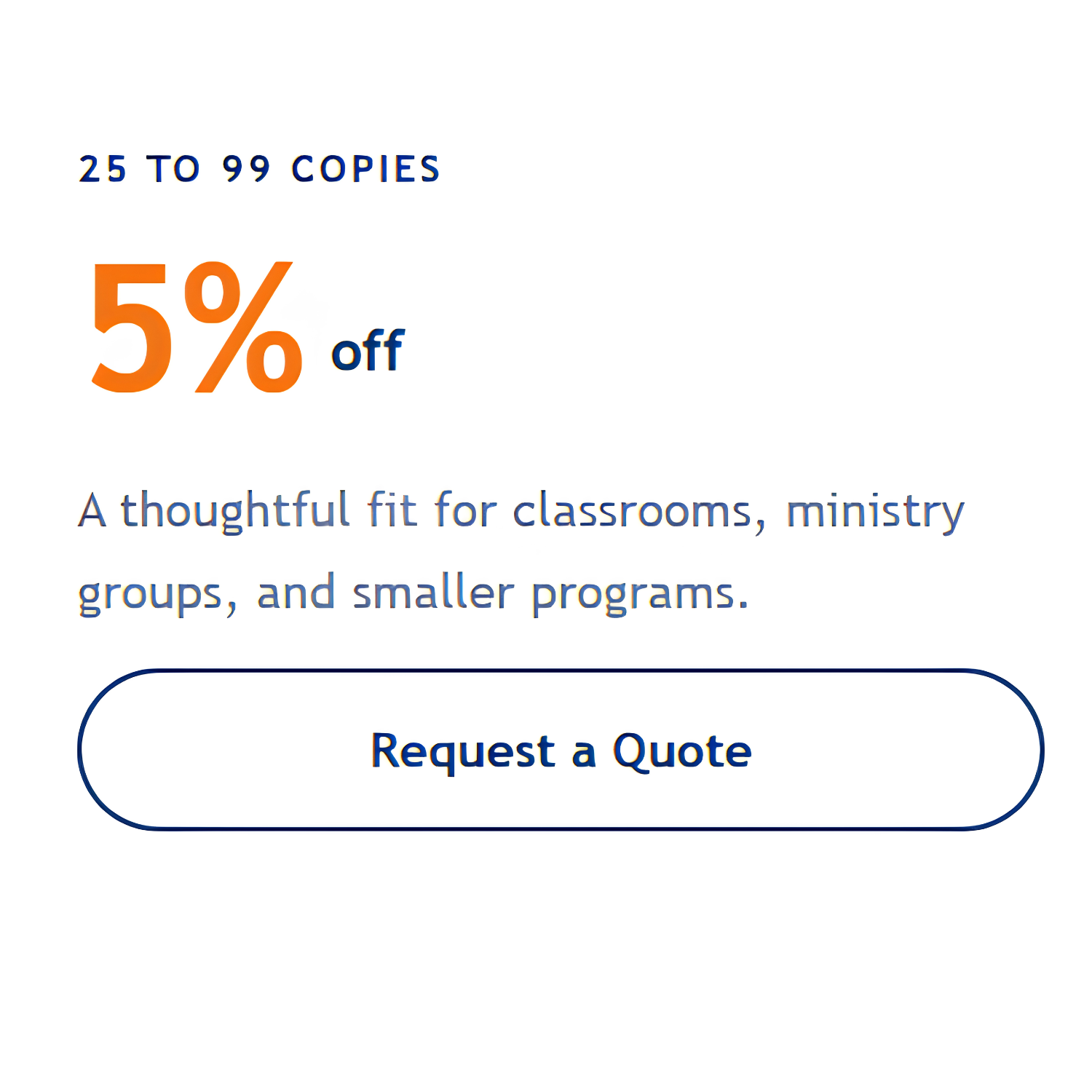 A promotional graphic advertising a 5% discount for orders of 25 to 99 copies, with text emphasizing the discount amount and the phrase "Request a Quote" in a button style.