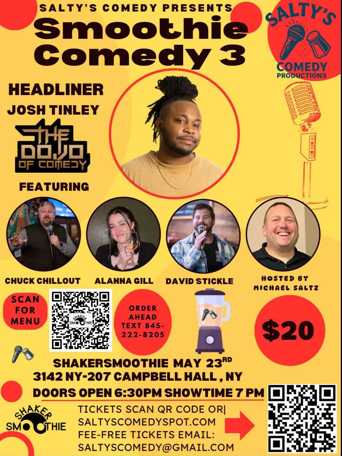 Poster for Salty's Comedy presents a comedy show featuring comedian Josh Tinley with headliner Chuck Chillout, Alanna Gill, and David Stickle, hosted by Michael Saltz. The event is at Shaker's Smoothie on May 23rd at 3142 NY-207, Campbell Hall, NY. D