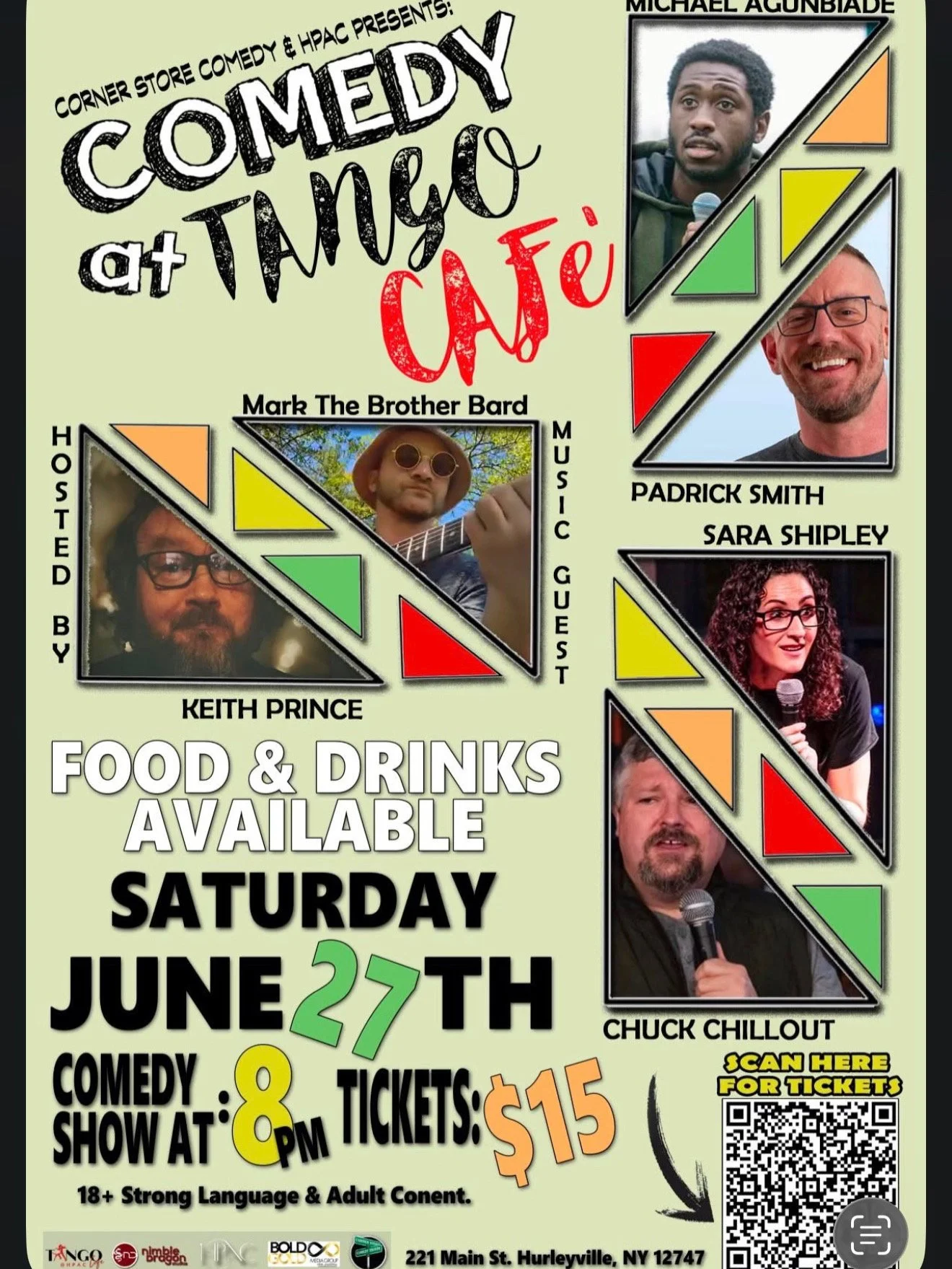 Flyer for 'Comedy at Tanguo' event, featuring pictures of comedians Michael Agunbiade, Chuck Chillout, Sara Shipley, Keith Prince, and Padwick Smith, scheduled for Saturday, June 27 at 8 PM. Ticket price is $15, with food and drinks available. Locate