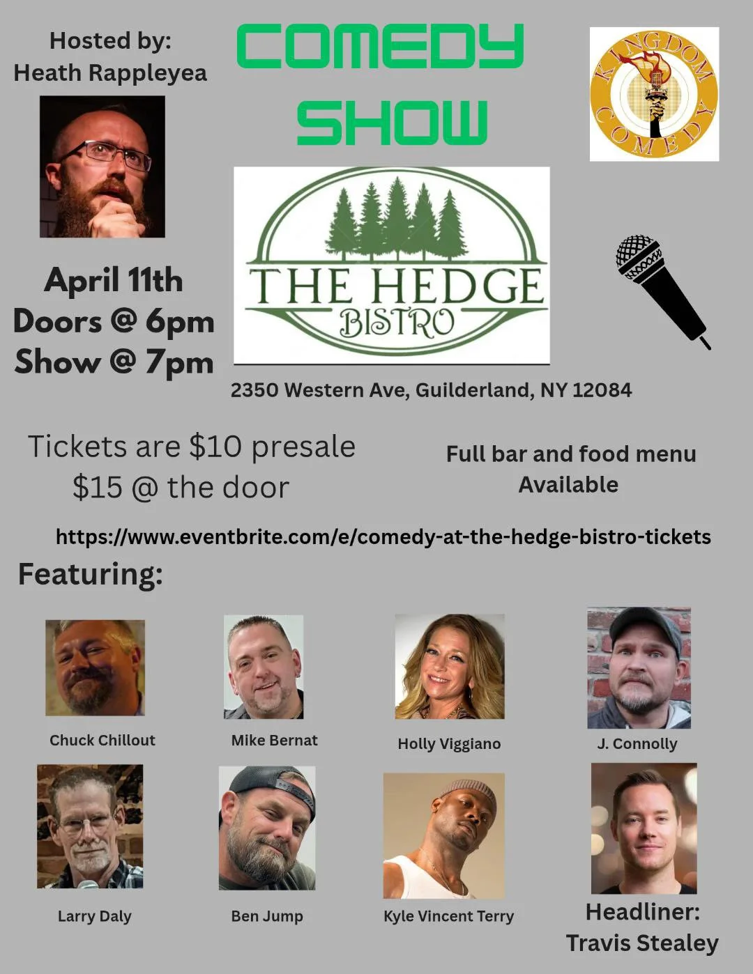Poster advertising a comedy show hosted by Heath Rappleya at The Hedge Bistro, located at 2350 Western Ave, Guilderland, NY 12084. The event is on April 11th, with doors opening at 6 pm and the show starting at 7 pm. Tickets are $10 presale and $15 a