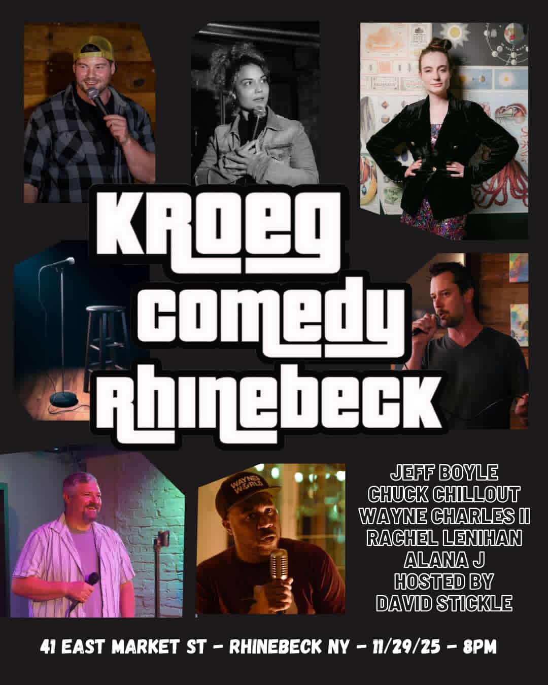 Poster for Kroeg Comedy Rhinebeck event showing several comedians performing, with a central text title. The poster includes photos of seven performers, a microphone stand, and a stool. The event is at 41 East Market Street, Rhinebeck, NY, on Novembe