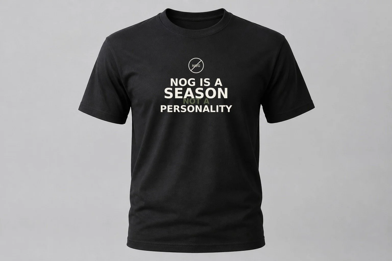 MOCKUP_nog-is-a-season-black-tee.jpg