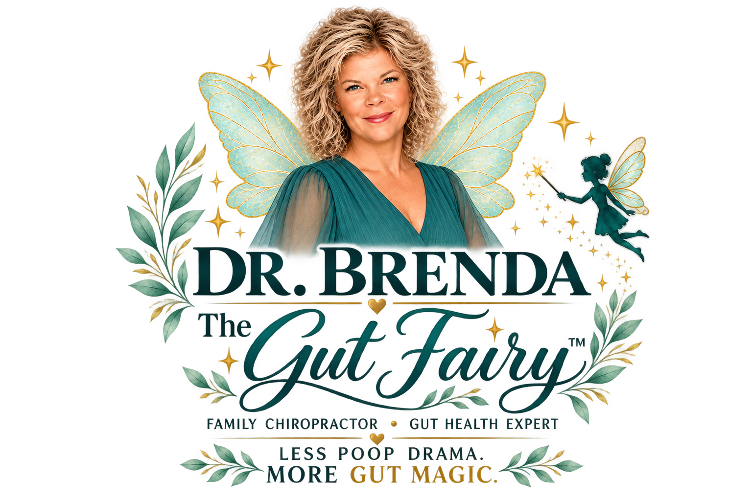 A promotional graphic featuring a woman with curly blonde hair, wearing a teal dress, with fairy wings, surrounded by decorative leaves and sparkles. Text includes "Dr. Brenda The Gut Fairy," describing her as a family chiropractor and gut health expert, promoting less poop drama and more gut magic.