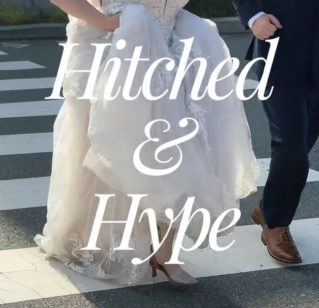Hitched &amp; Hype