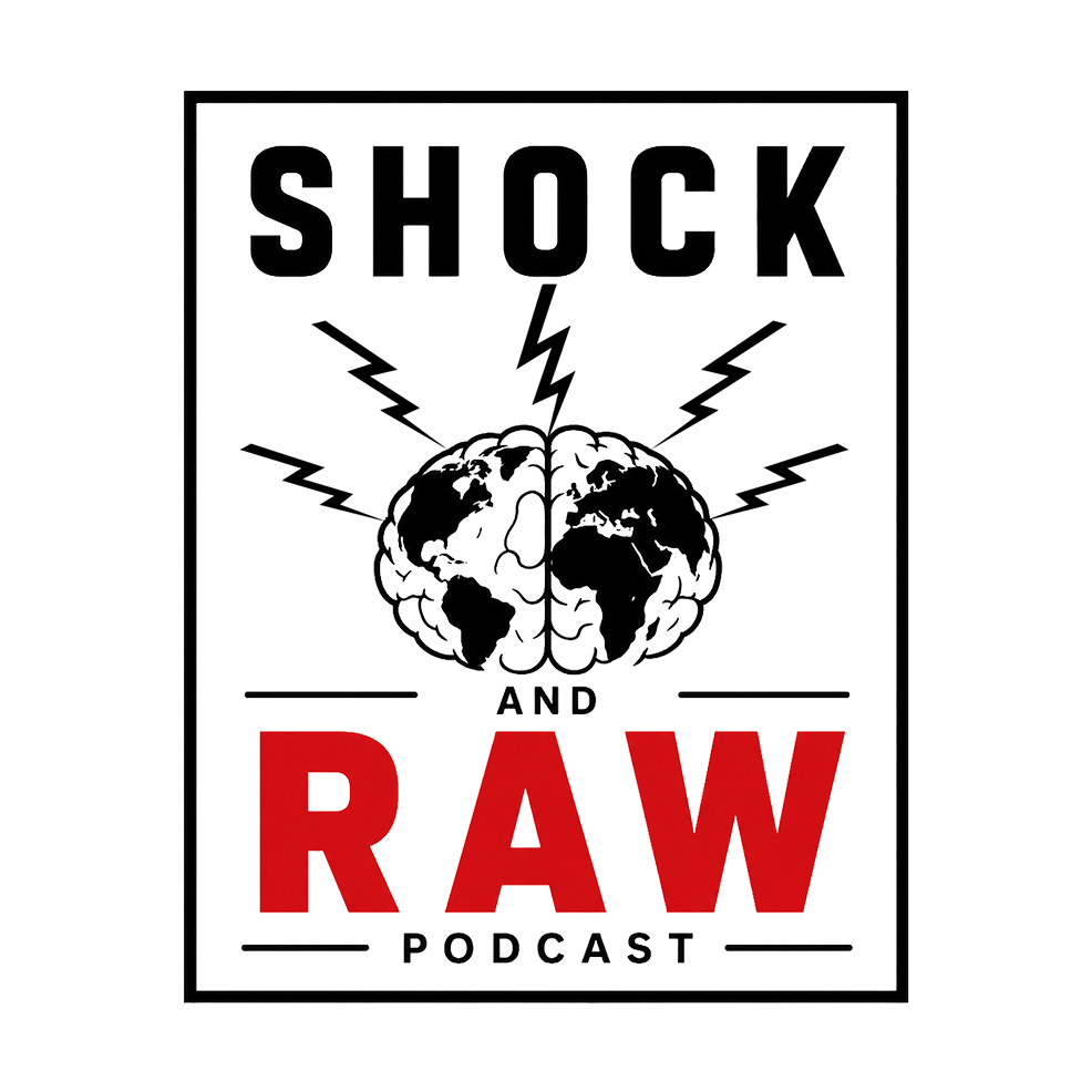 Shock and Raw Podcast
