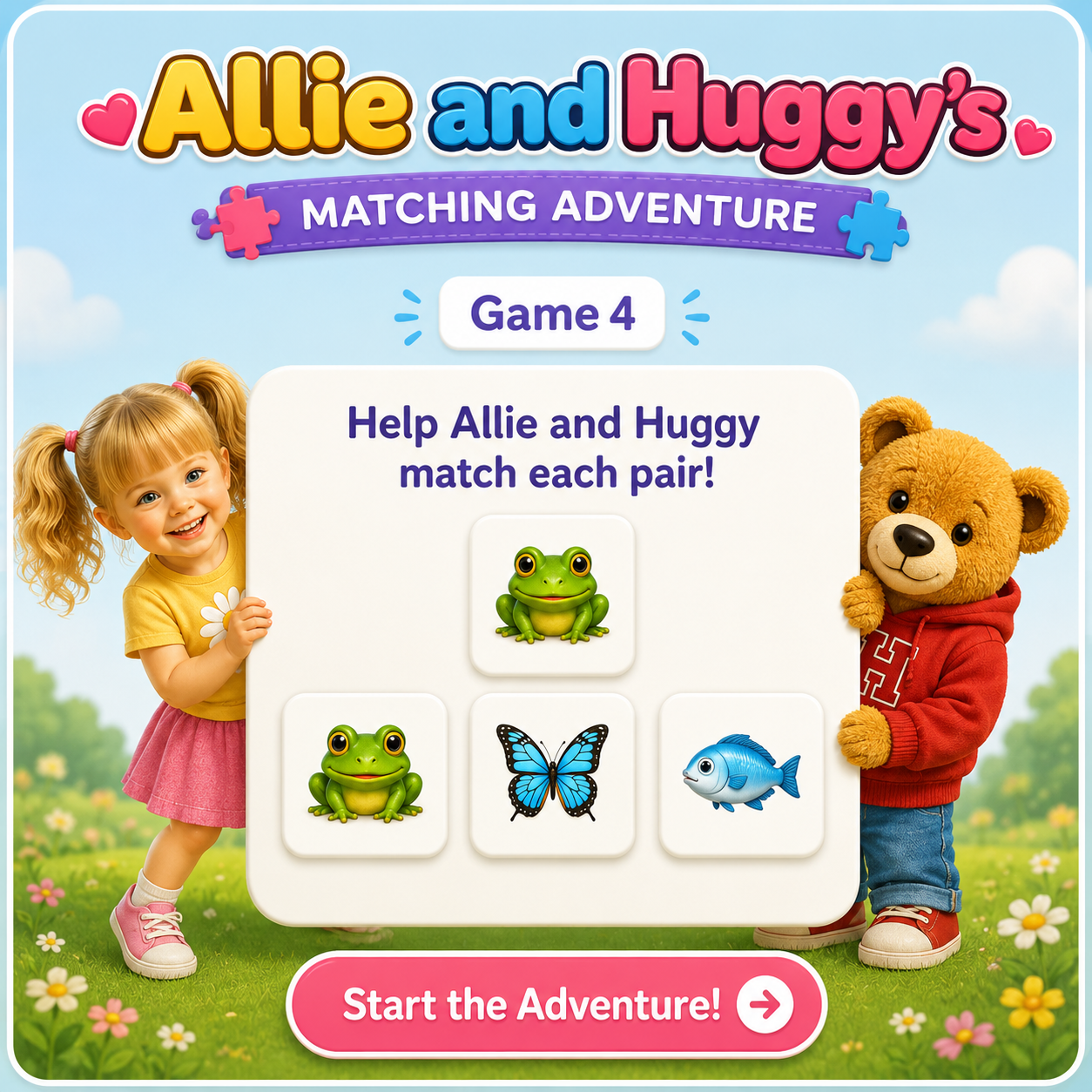 A children's matching game titled 'Allie and Huggy's Matching Adventure' shows a picture of a frog, a butterfly, and a fish, with a girl and a plush bear character on a grassy field with flowers and a blue sky in the background.