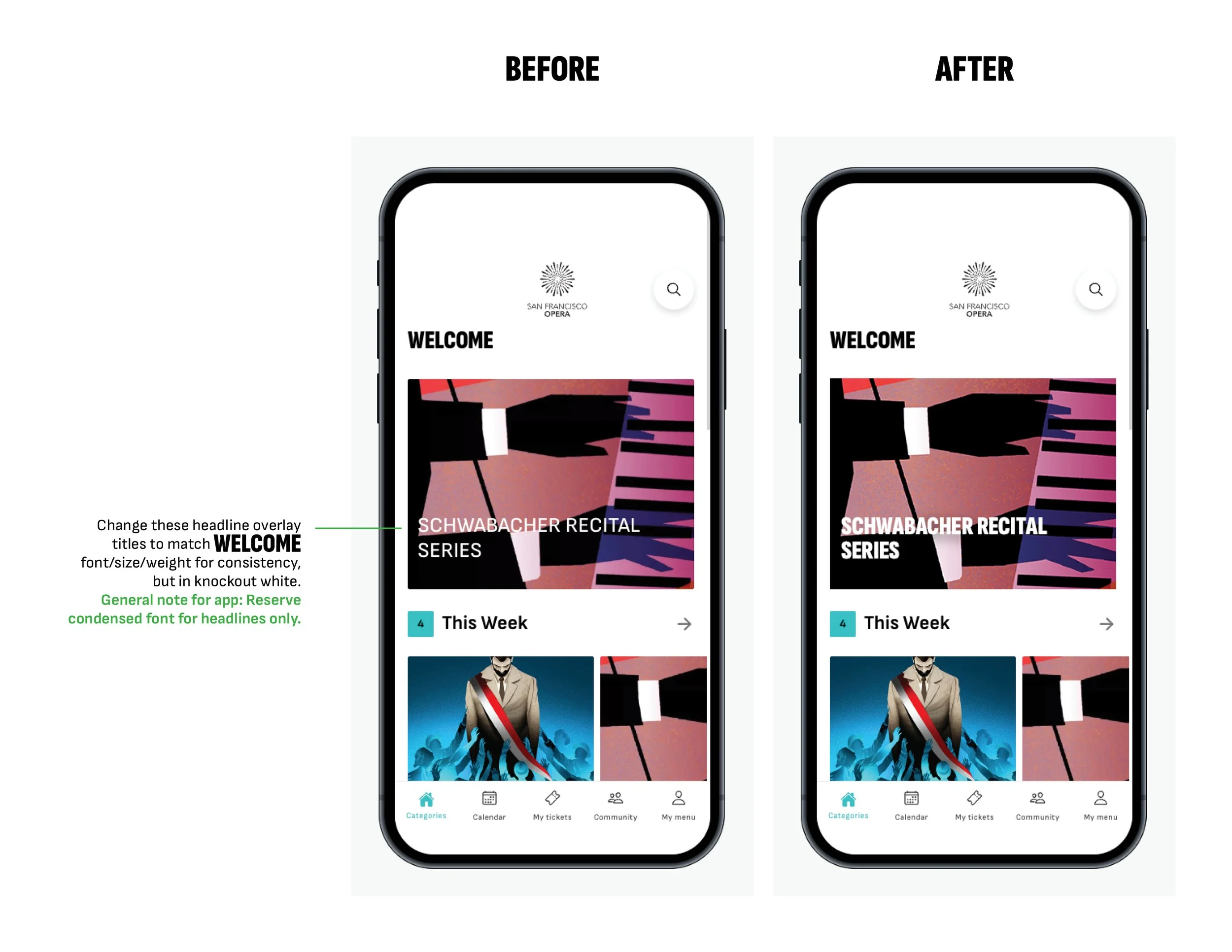 SFOperaApp_StyleGuide_BeforeAndAfters3.jpg