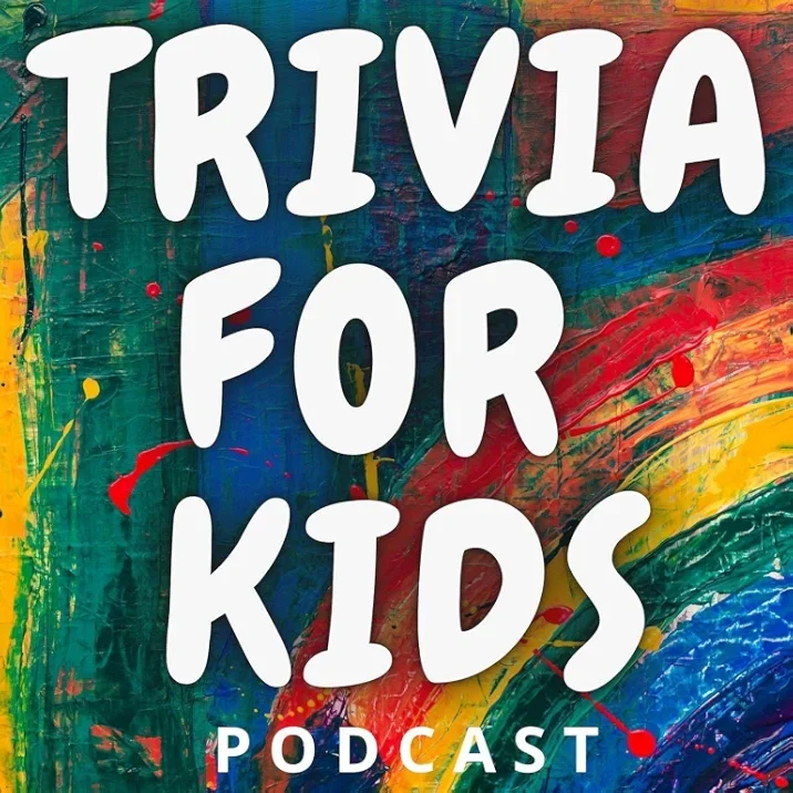 Colorful abstract paint background with the text "Trivia for Kids Podcast" in bold white letters.