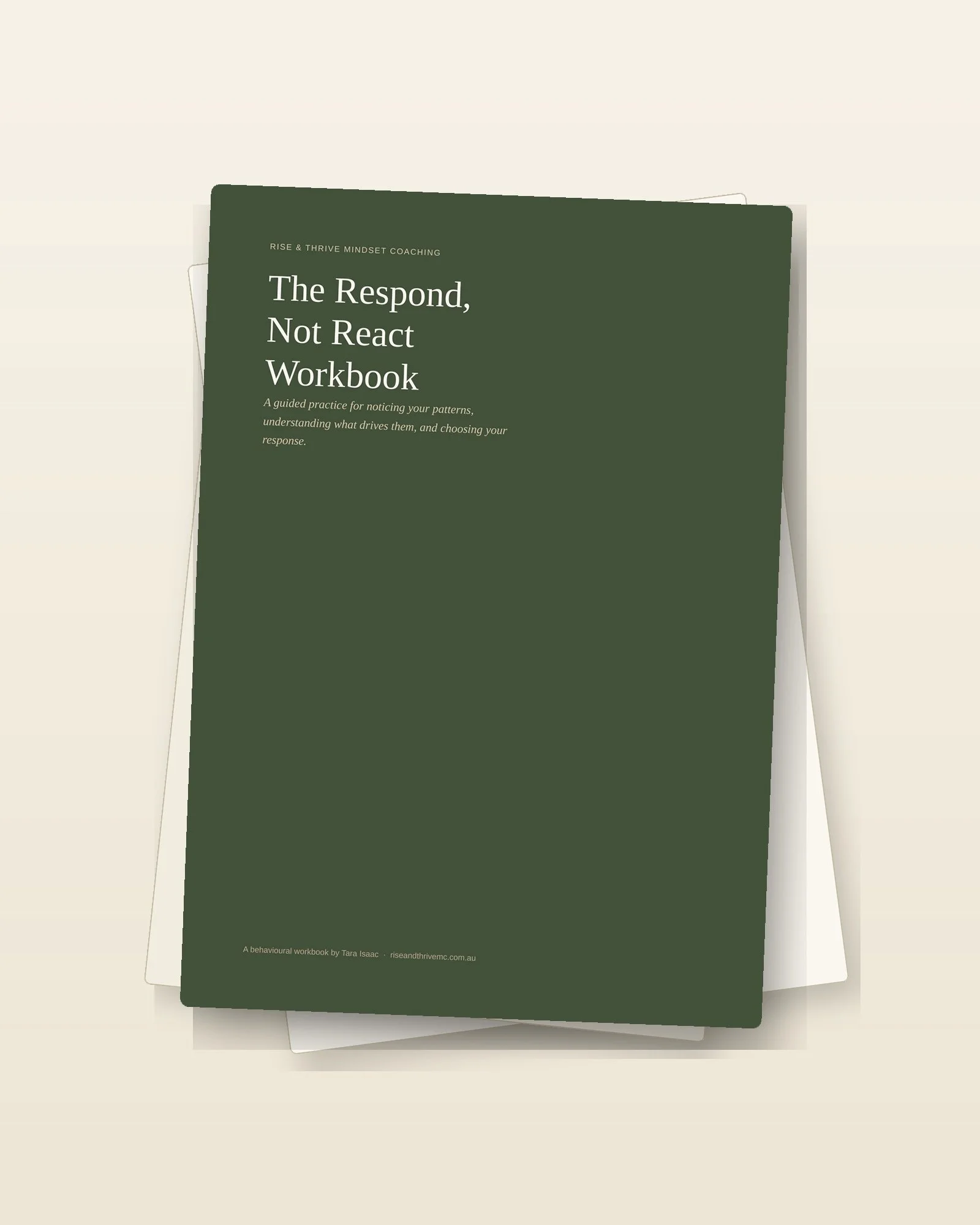 The Respond, Not React Workbook