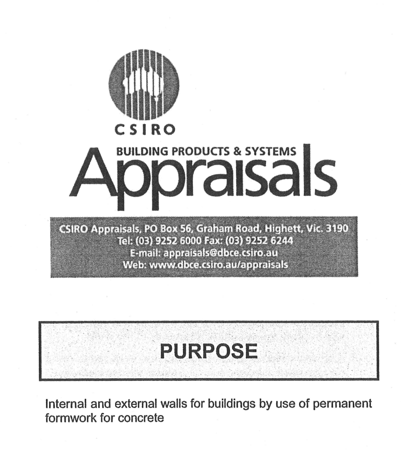 Logo of CSIRO with the text 'Building Products & Systems Appraisals,' then contact information and website. The main section labeled 'PURPOSE' states: 'Internal and external walls for buildings by use of permanent formwork for concrete.'