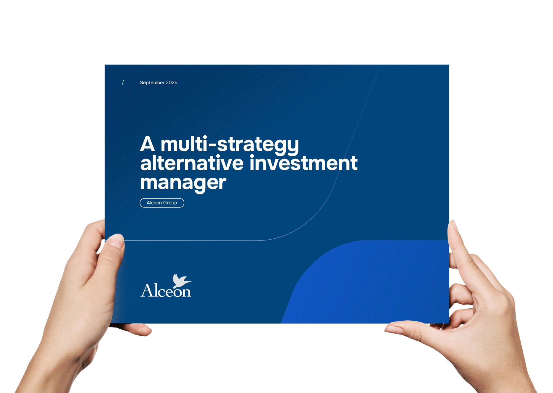 Hands holding a blue report titled 'A multi-strategy alternative investment manager' from Alceon Group, dated September 2025.