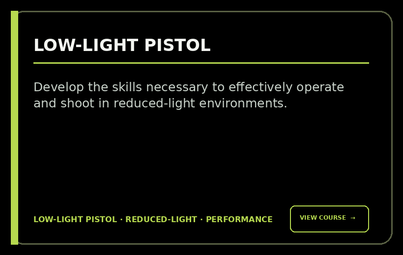 Black digital screen displaying information about a low-light pistol training course, with a green border and a 'View Course' button.