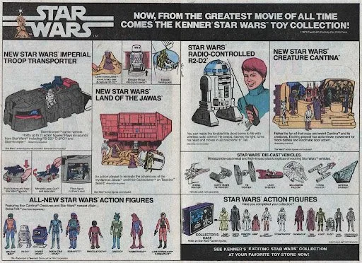 Advertisement for Star Wars toys, featuring various toy collections such as Imperial Troop Transporter, Land of the Jawas, Radio-Controlled R2-D2, Creature Cantina, die-cast vehicles, and action figures.