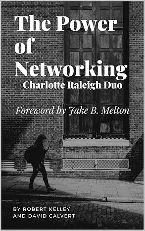 The Power of Networking: Charlotte Raleigh Duo
