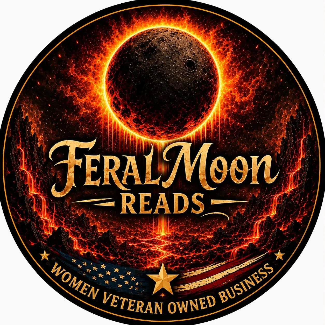 A dark, volcanic landscape with a fiery, erupting moon in the sky. Text reads 'Feral Moon Reads' and 'Women Veteran Owned Business' with stars and American flag elements.