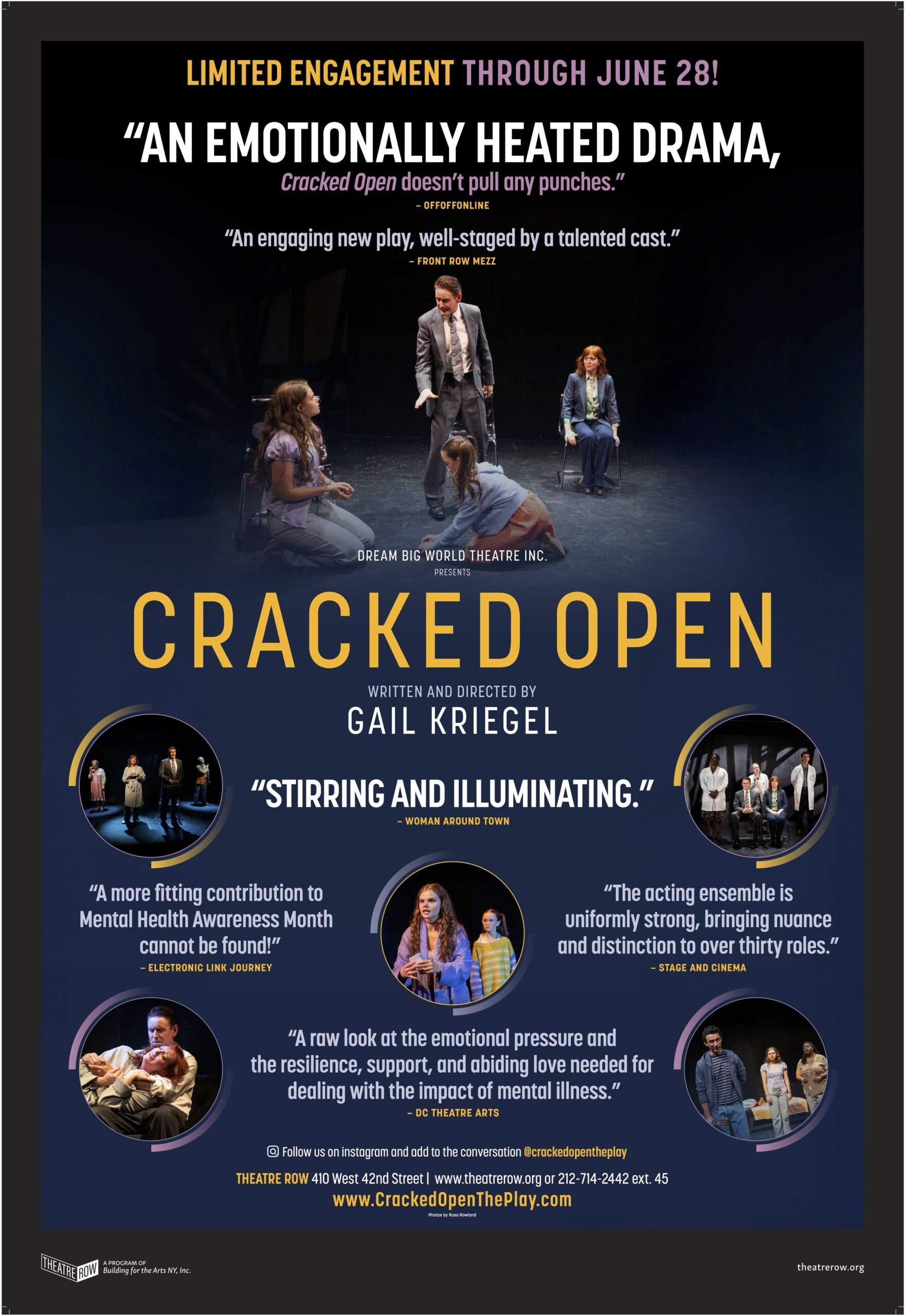 Poster for the theatrical production 'Cracked Open'. The poster features a group of actors on stage, with some seated, others standing, and one actor in a gray suit standing in the center. The title 'Cracked Open' is prominently displayed in large yellow letters, along with reviews and quotes praising the play. Details about the show and contact information are included at the bottom.