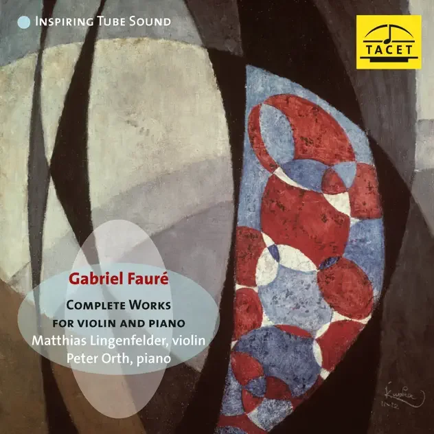 Album cover for Gabriel Fauré's complete works for violin and piano, performed by Matthias Lingenfelder and Peter Orth. Abstract artwork with geometric shapes and a color palette of red, blue, gray, and black. Tacet logo in yellow at the top right corner.