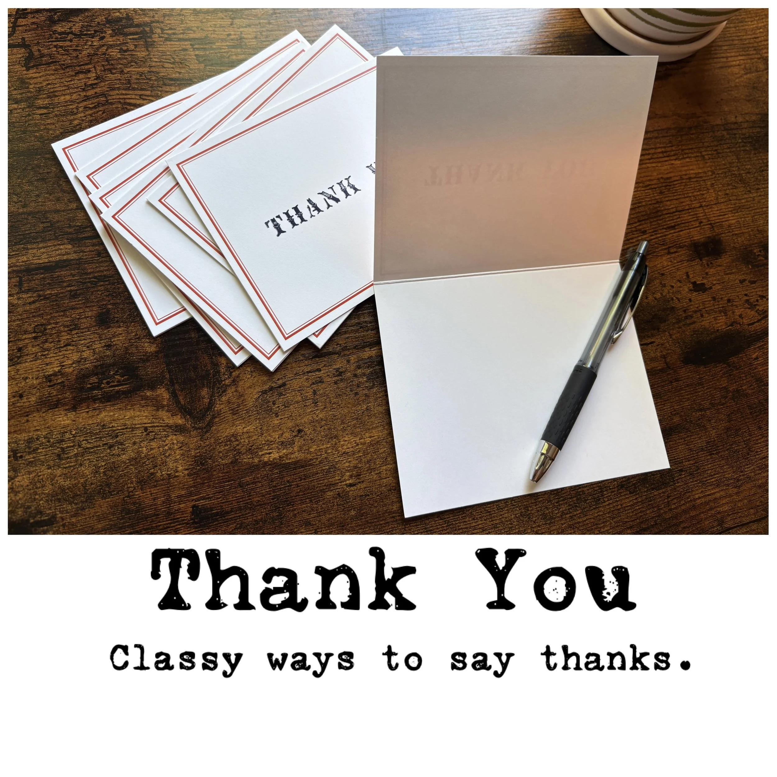 Classy ways to say thanks.