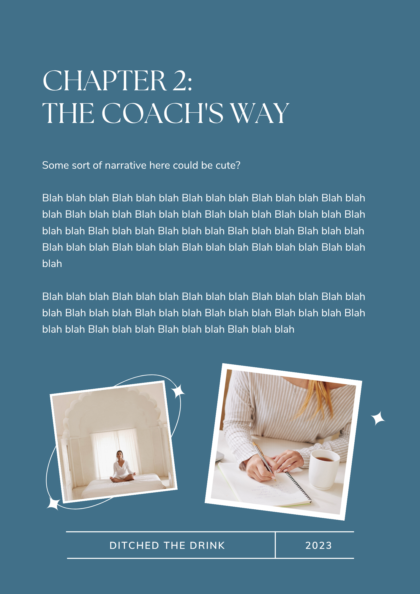 A digital graphic design cover page with a blue background titled 'Chapter 2: The Coach's Way'. It contains placeholder text and two photos: one of a woman practicing yoga in a lit room, and another of a woman sitting at a desk writing in a notebook with a cup of coffee, both with white borders and decorative star accents.