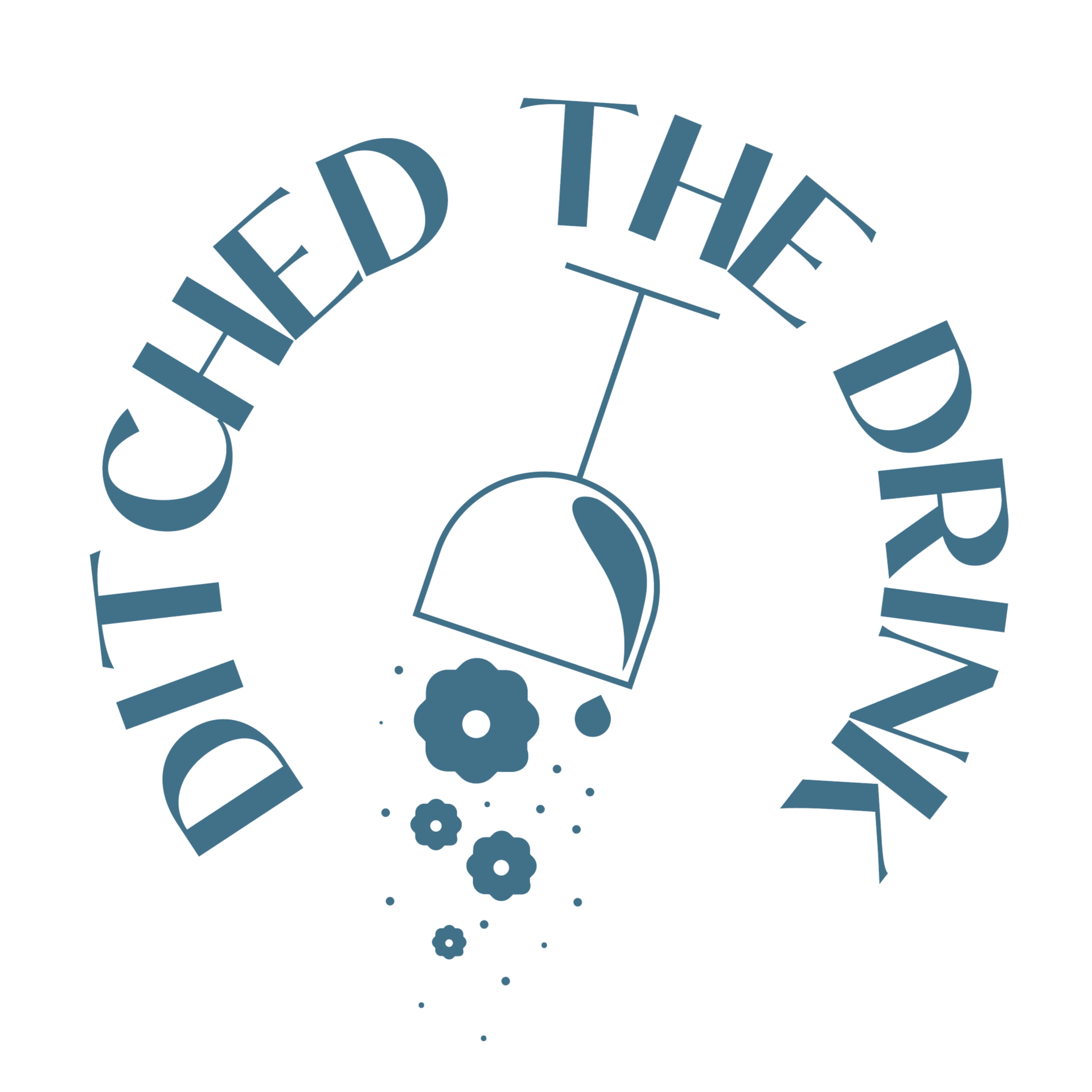 Graphic design featuring the phrase 'DITCHED THE DRINK' curved around a tipped wine glass with flowers and confetti below.