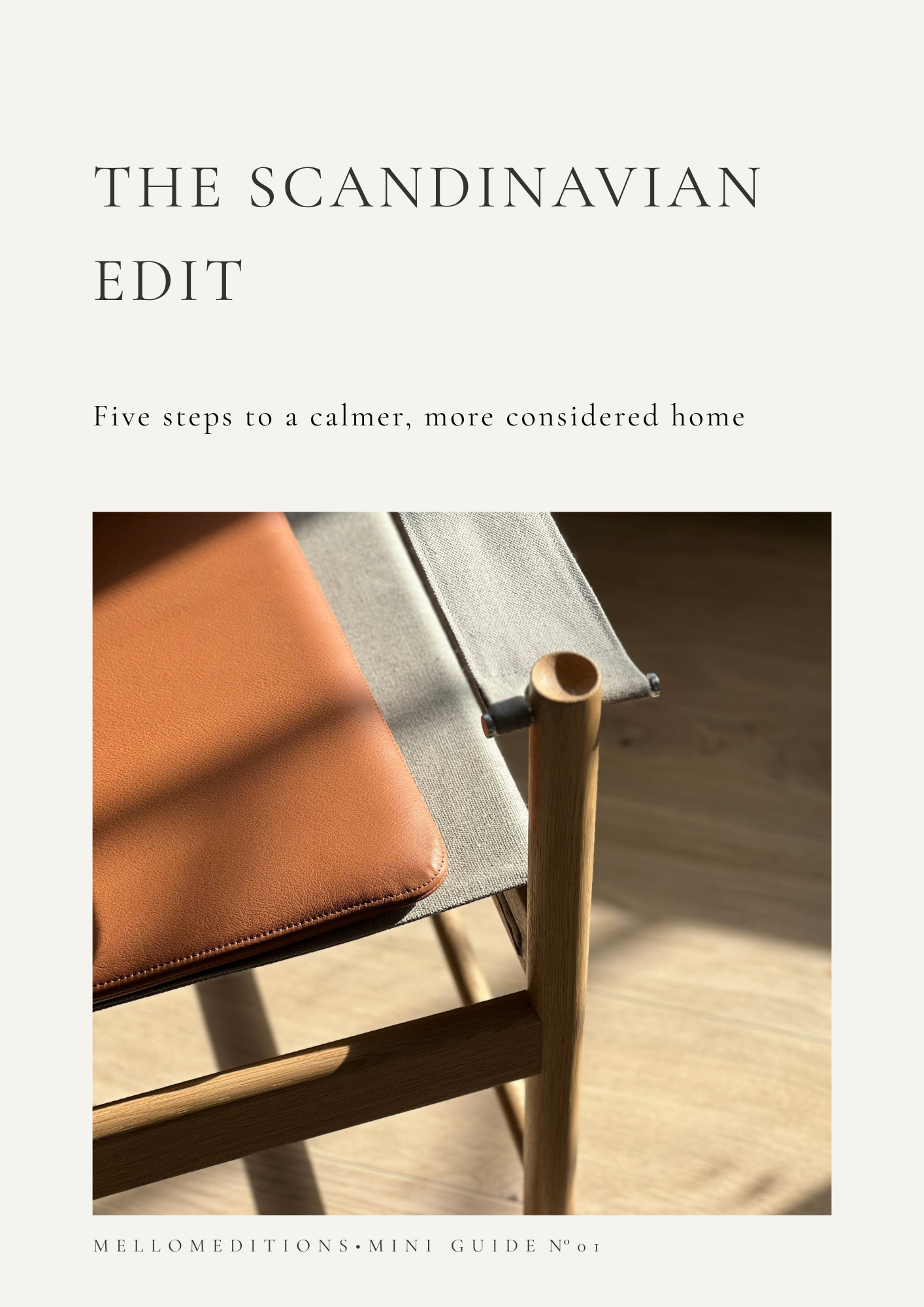 Mini Guide 01 — The Scandinavian Edit