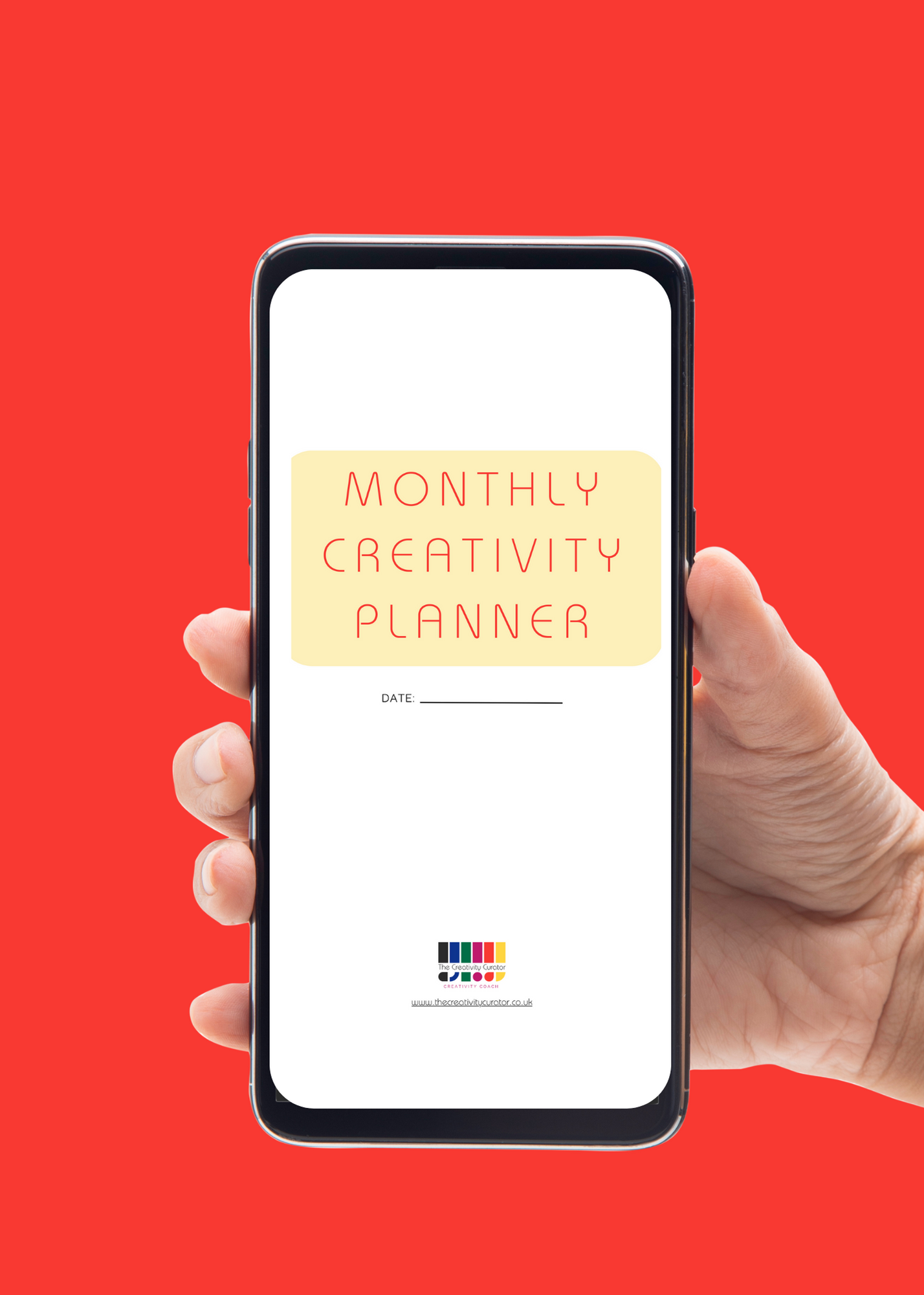 Hand holding a mobile phone with a PDF 'Monthly Creativity Planner' on the screen. There's a plain red background.