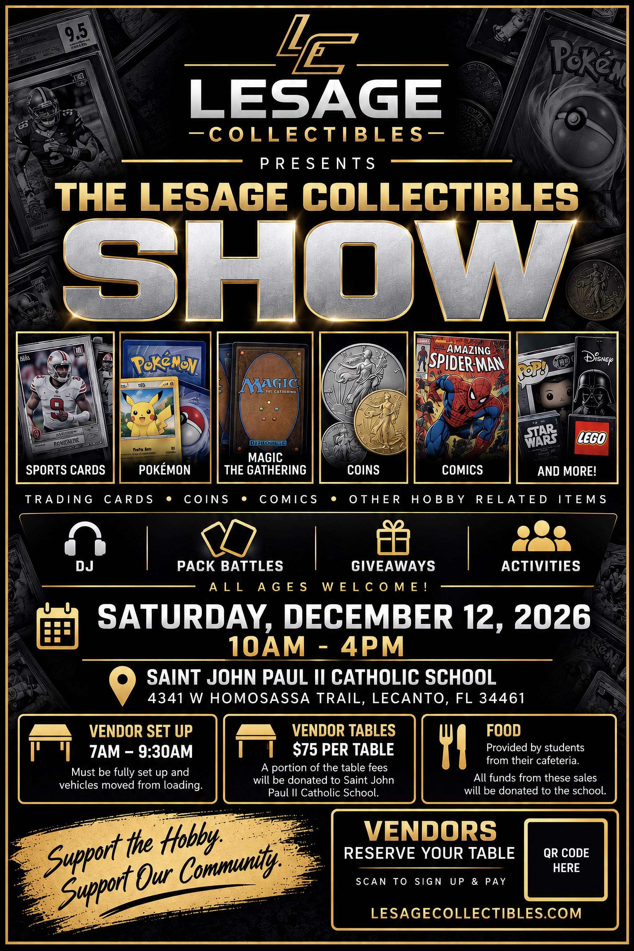 Event poster for Lesage Collectibles show featuring sports cards, Pokémon, Magic: The Gathering, coins, comics, and more. Held on Saturday, December 12, 2026, from 10 am to 4 pm at Saint John Paul II Catholic School, 4341 W Homosassa Trail, Lecanto, FL. Includes information on vendor setup, tables, food, and vendor reservation details.
